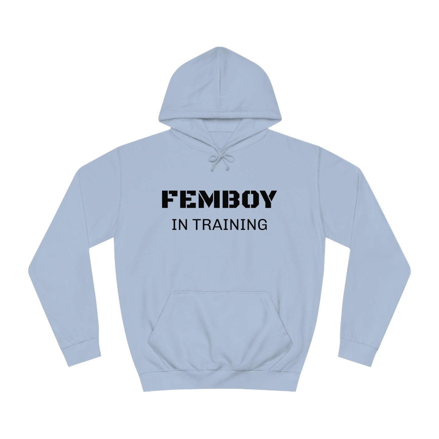 Femboy In Training Unisex Hoodie