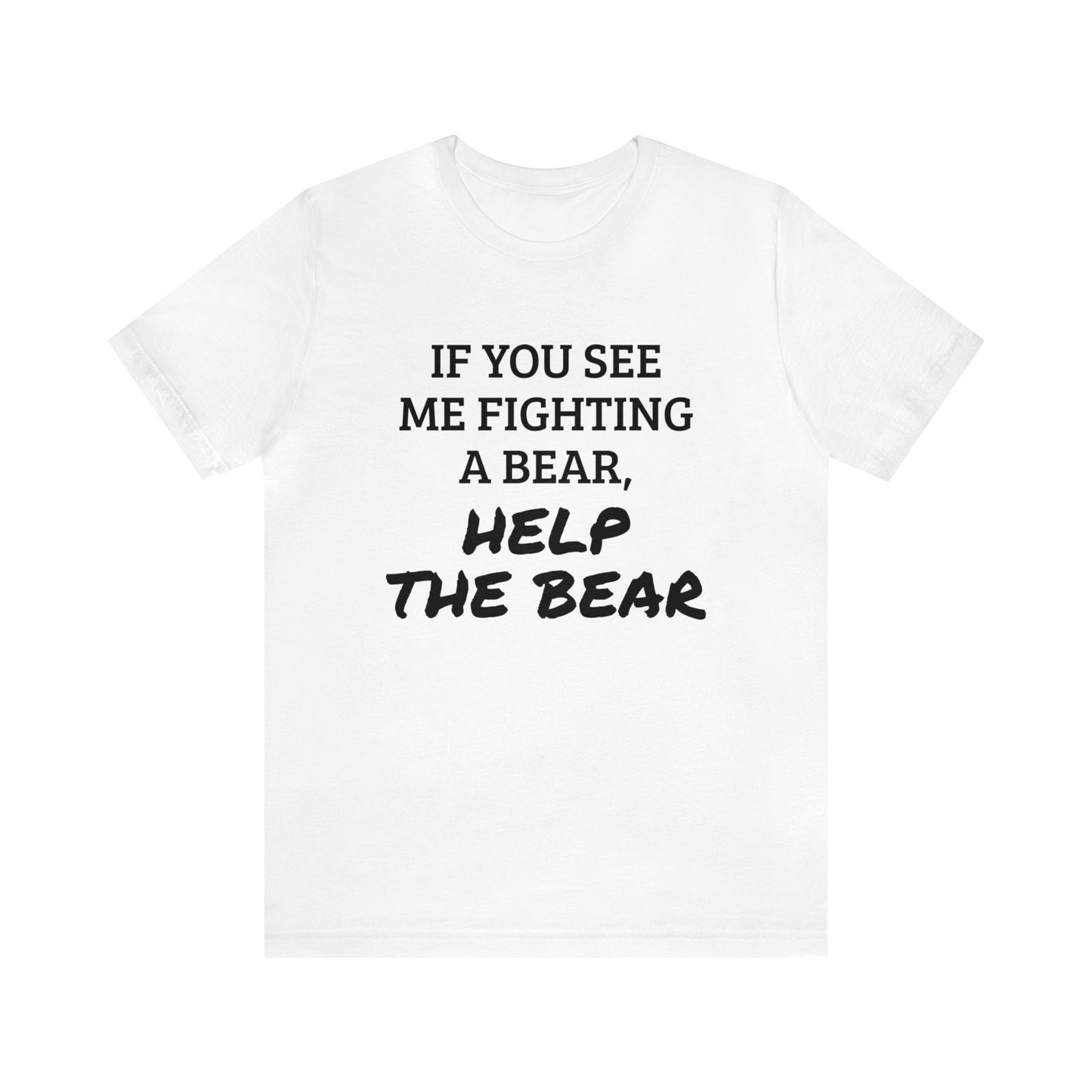 Help The Bear Unisex Tee