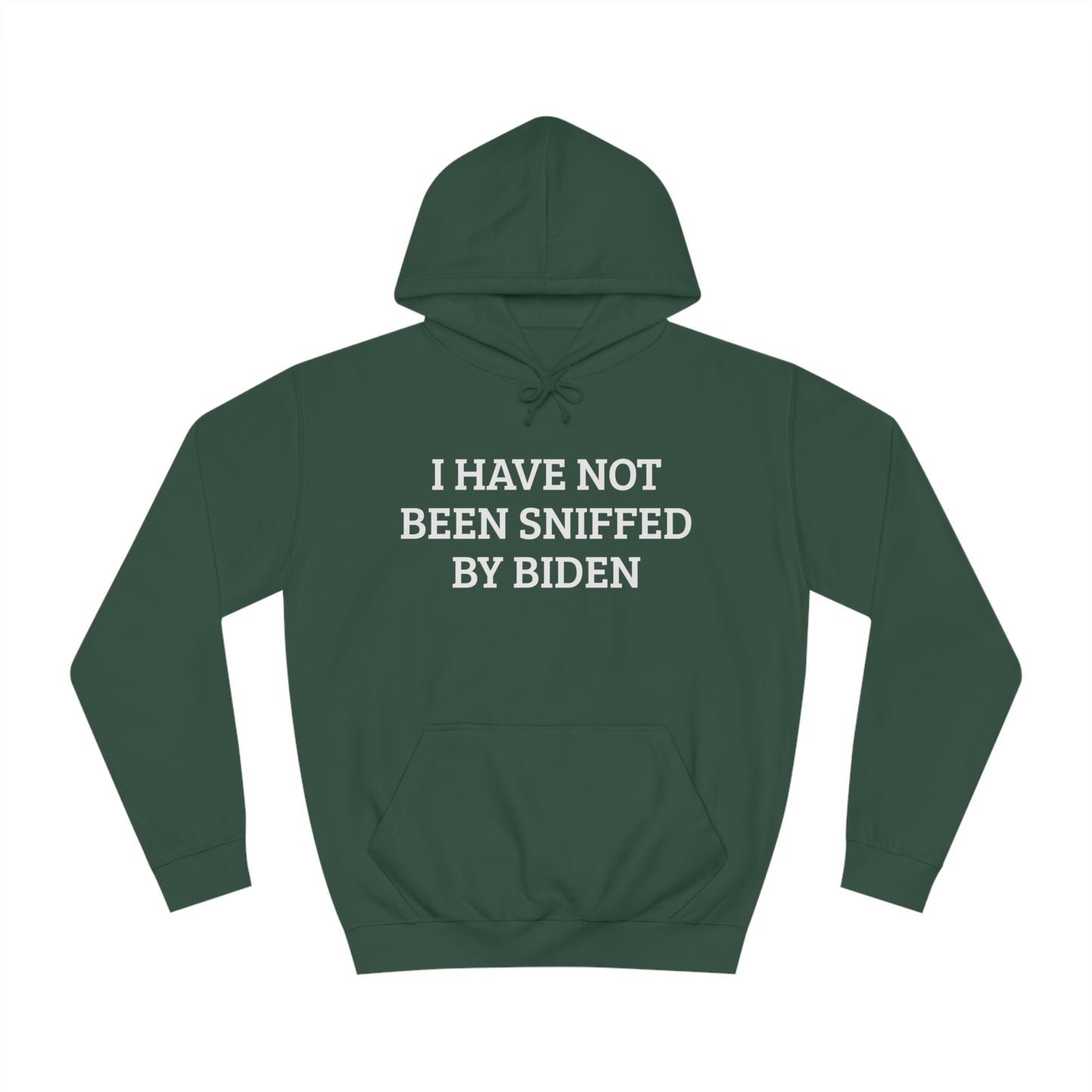 Not Sniffed By Biden Unisex Hoodie