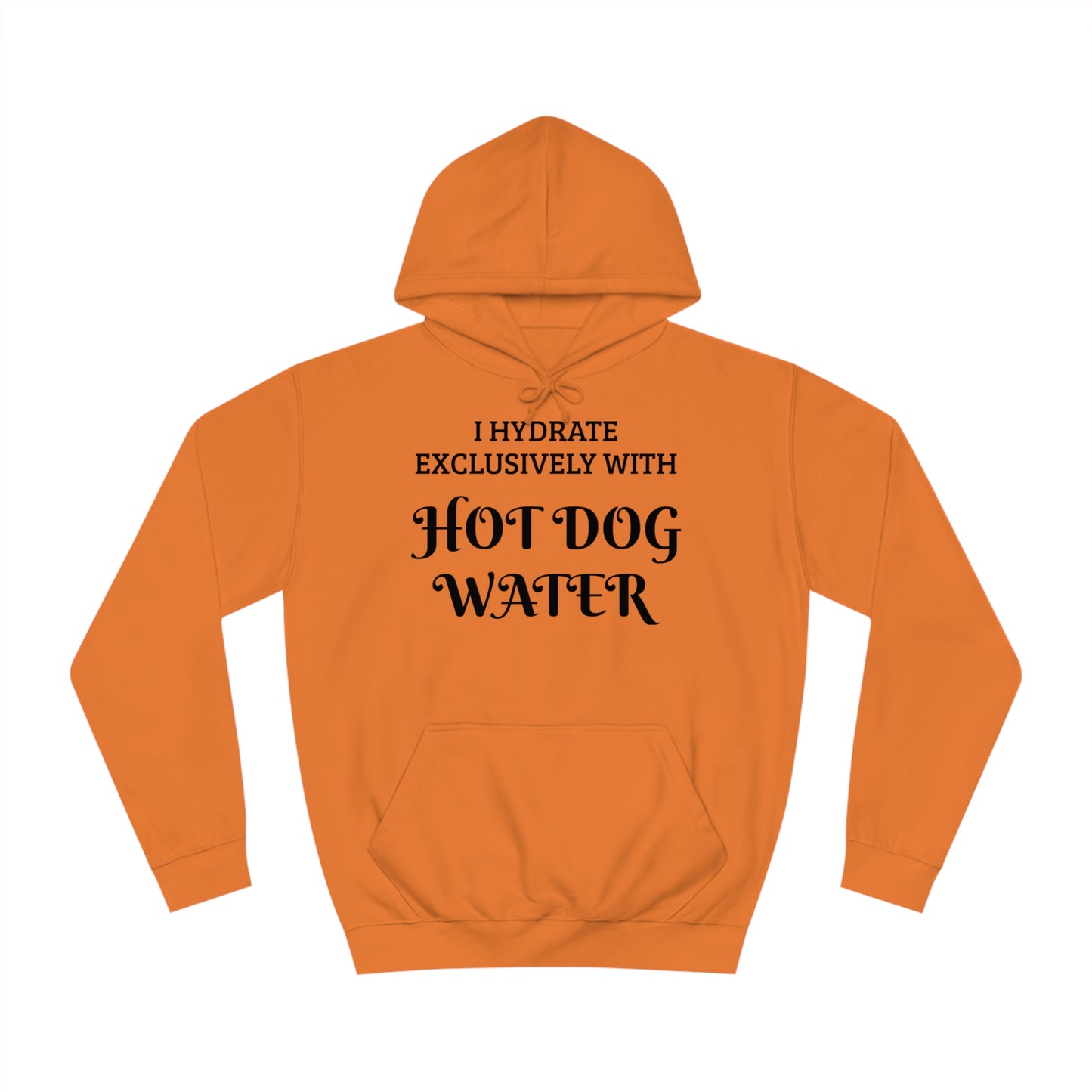 Hot Dog Water Unisex Hoodie