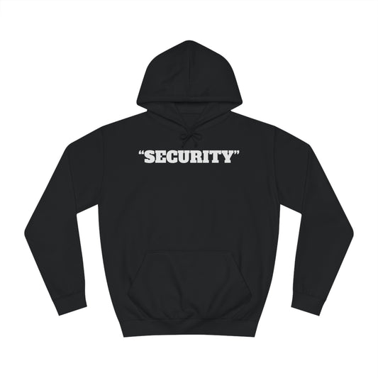 "Security" Unisex Hoodie