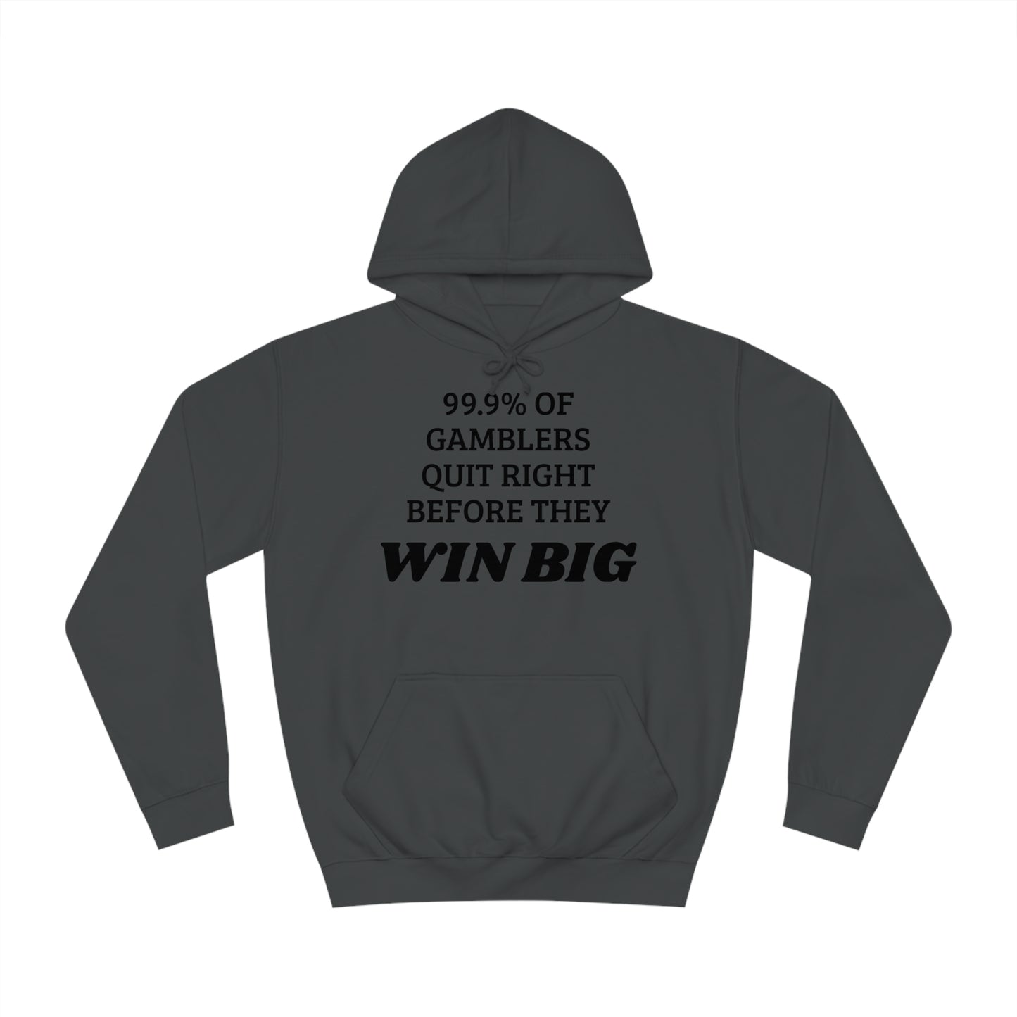 99.9% Quit Gambling Unisex Hoodie