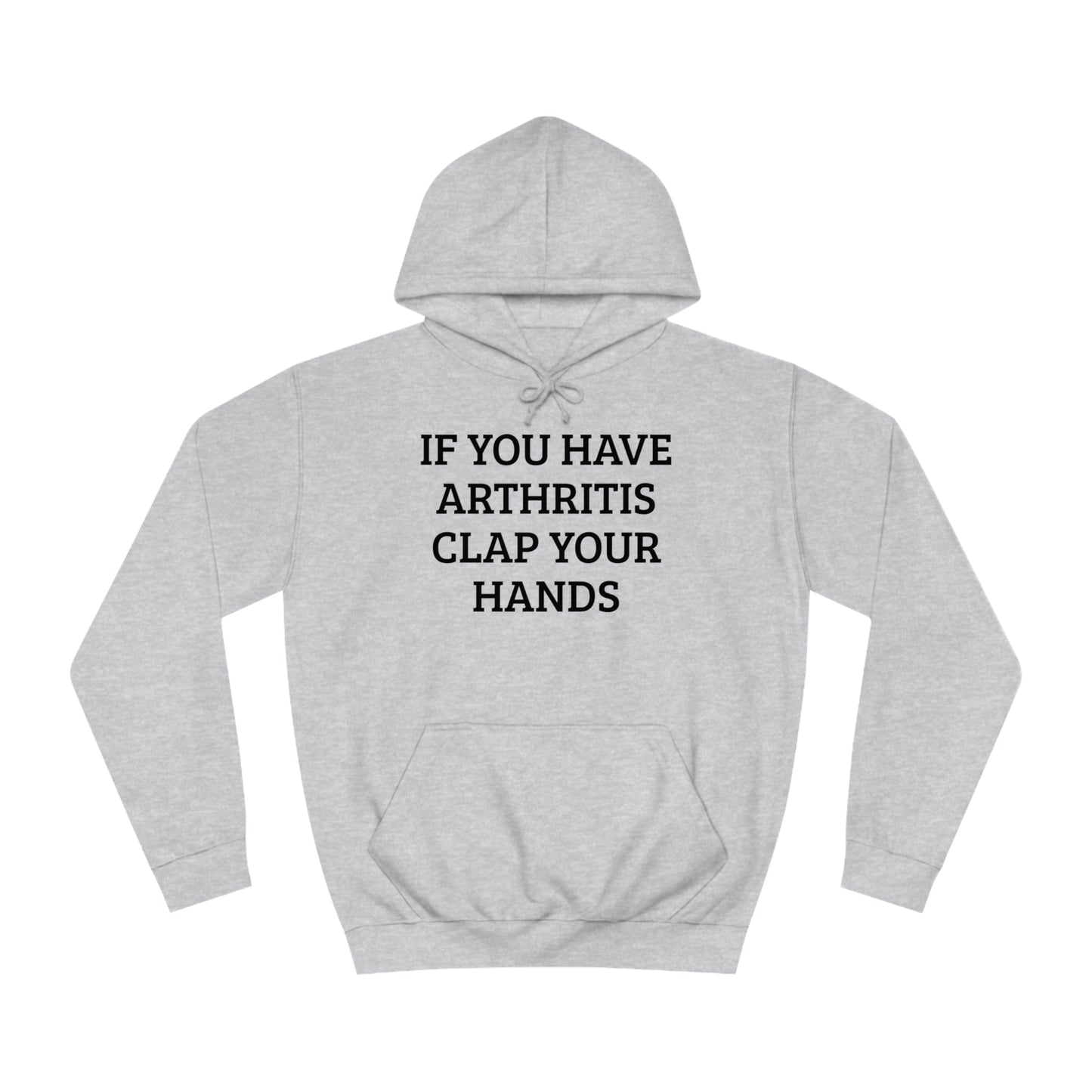 Clap For Arthritis Unisex Hoodie