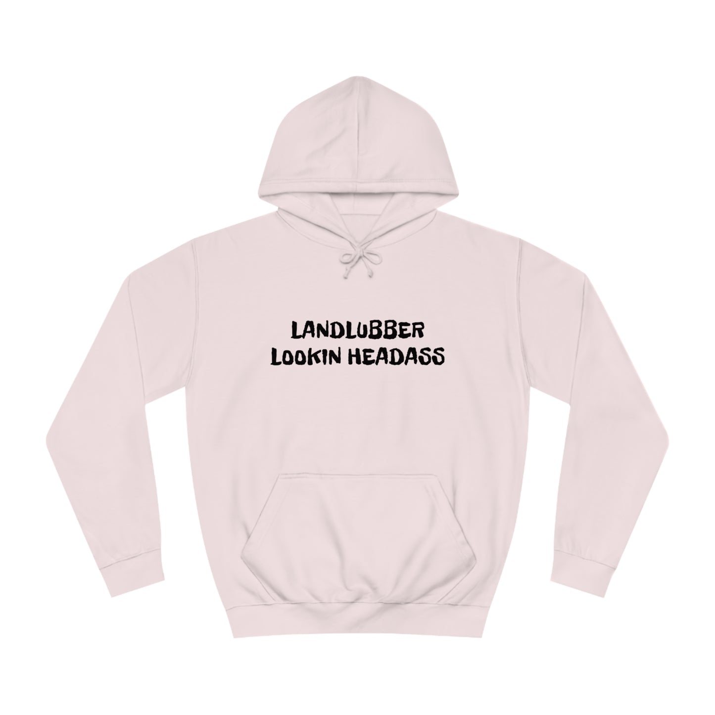 Landlubber Unisex Hoodie