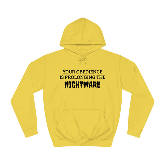 Obedience To The Nightmare Unisex Hoodie