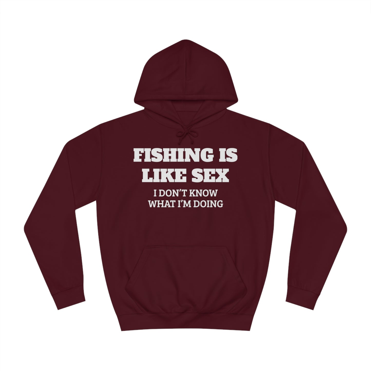 Fishing VS Sex Unisex Hoodie
