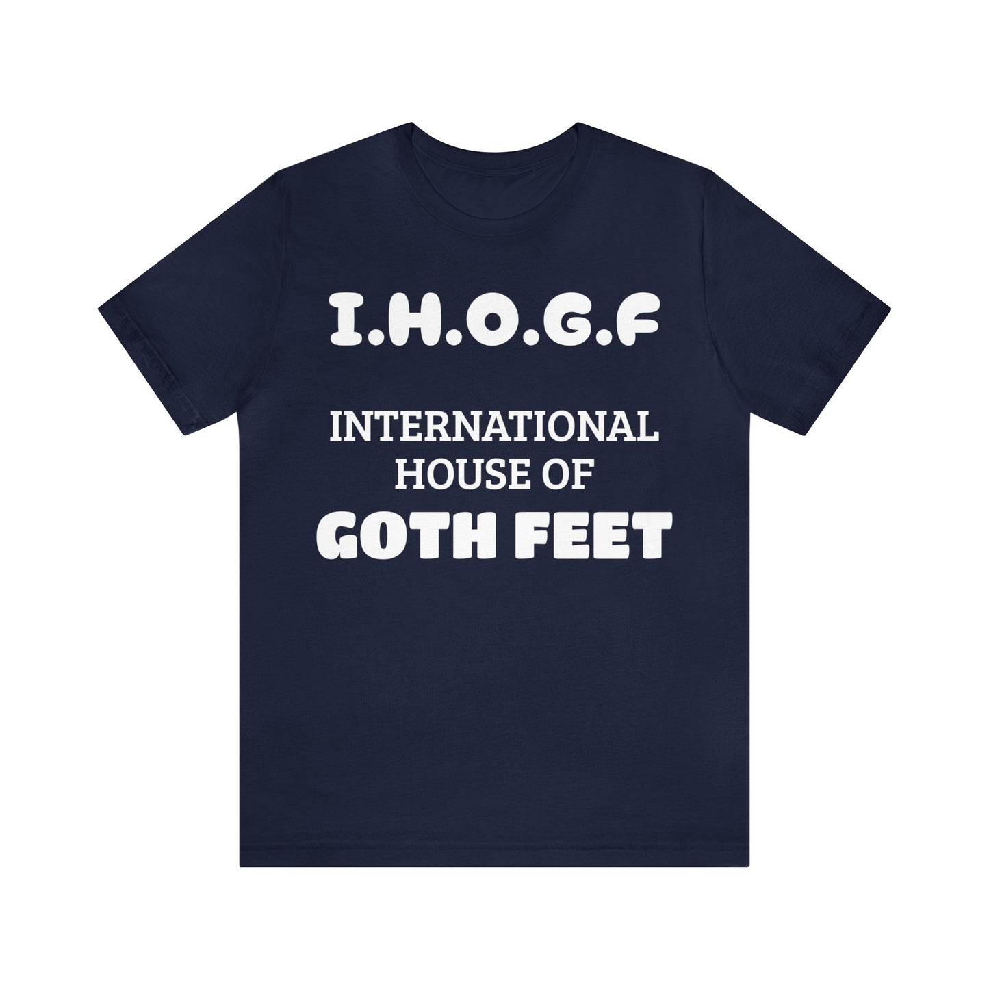 I.H.O.G.F. Unisex Tee