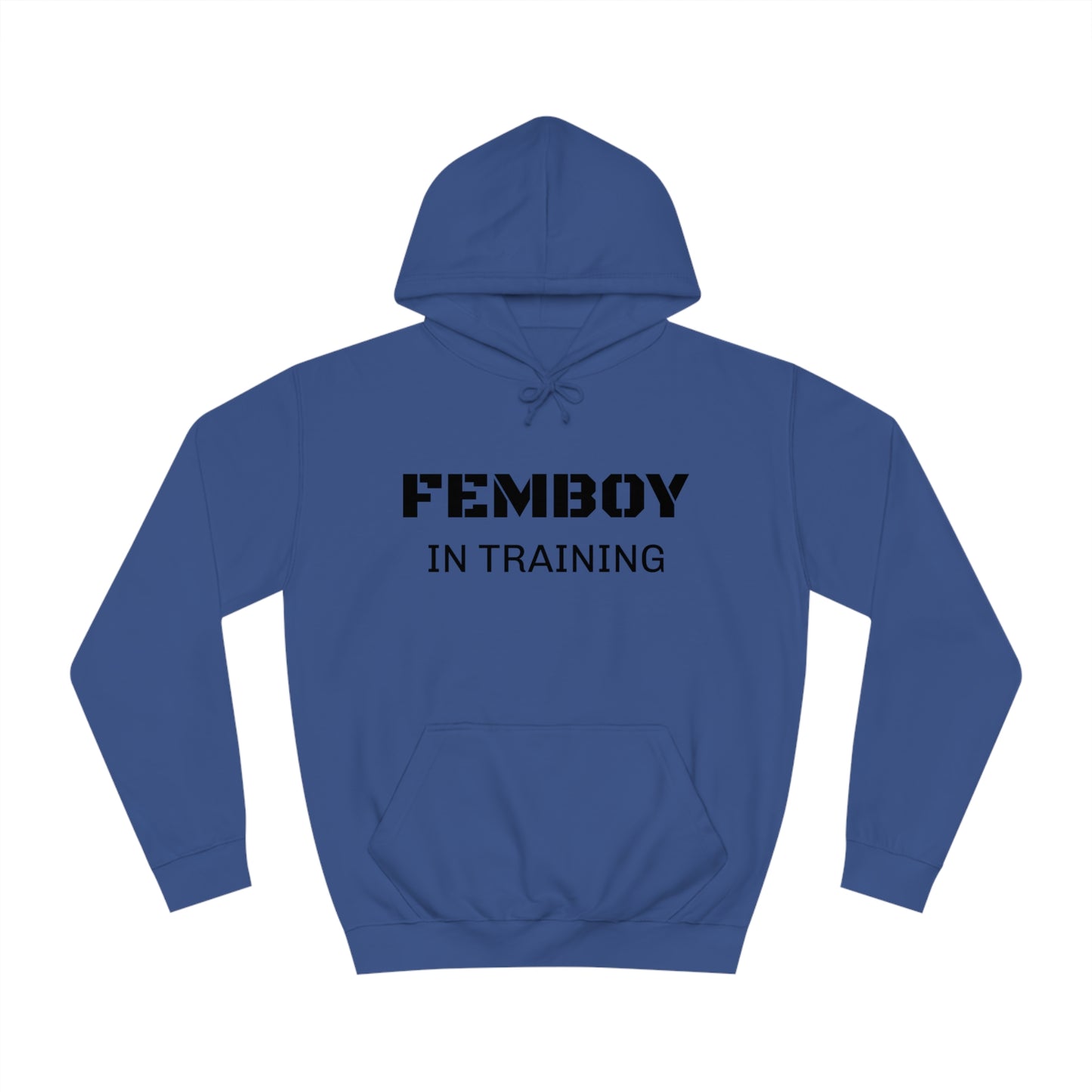 Femboy In Training Unisex Hoodie