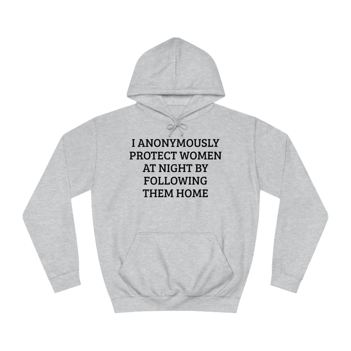 Anonymous Night Protector of Women Unisex Hoodie