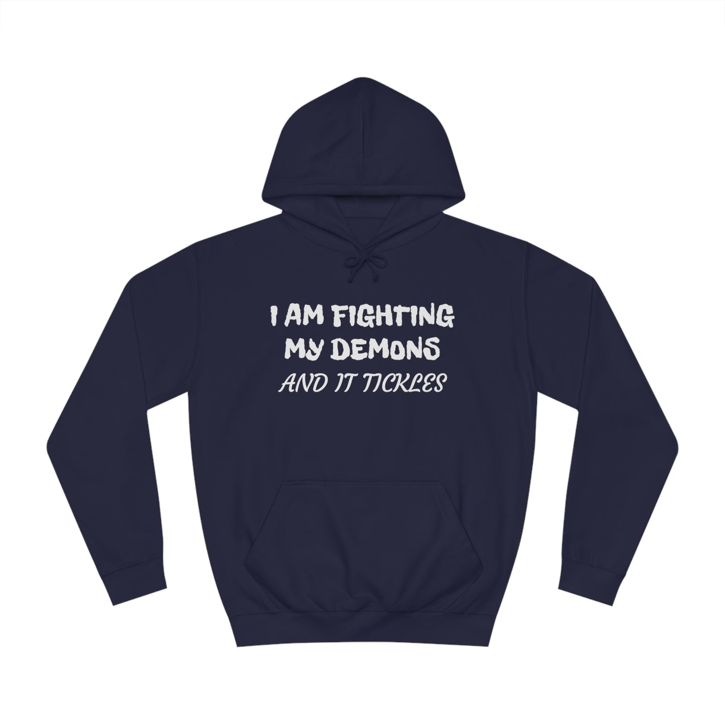 Fighting The Tickle Demons Unisex Hoodie