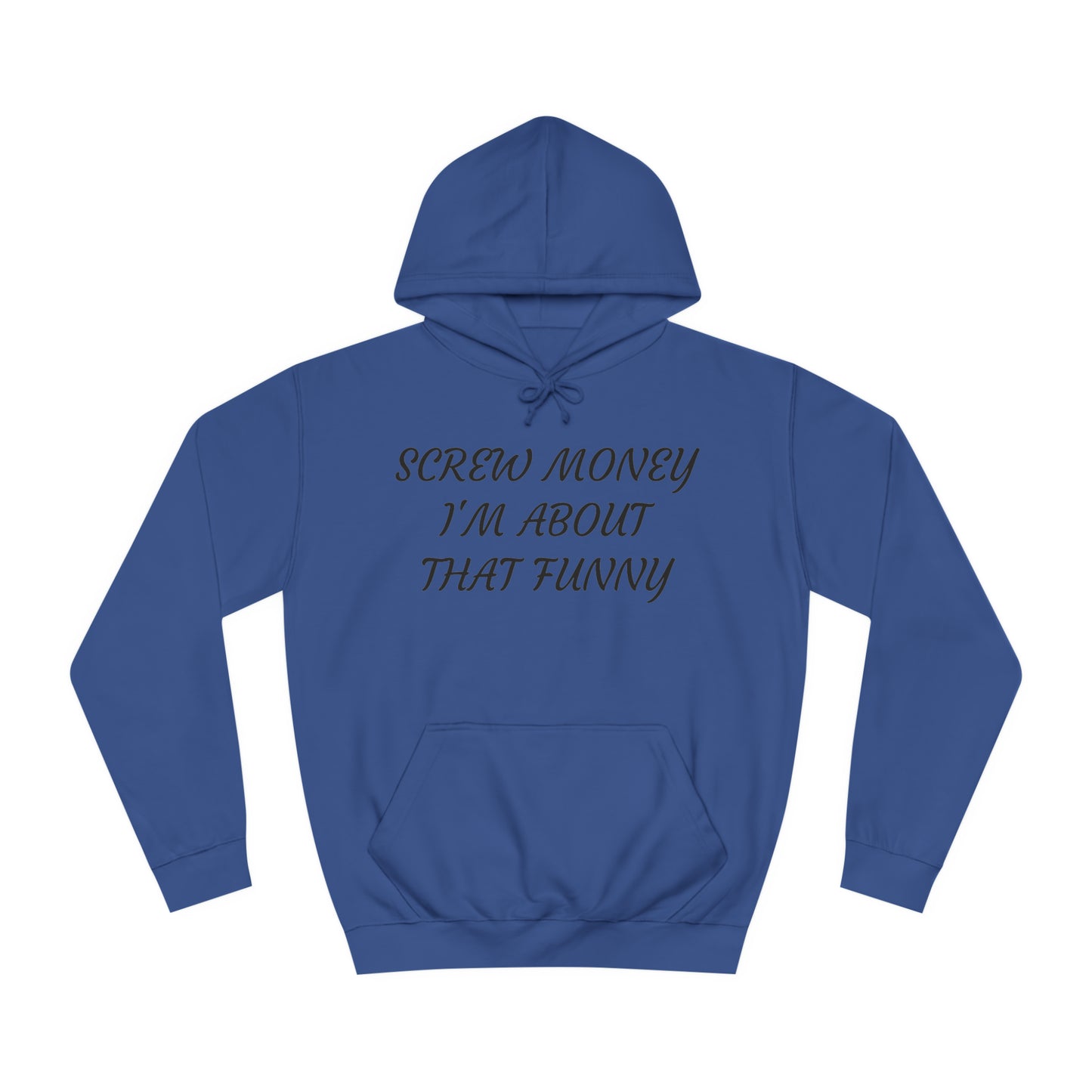 Funny > Money Unisex Hoodie