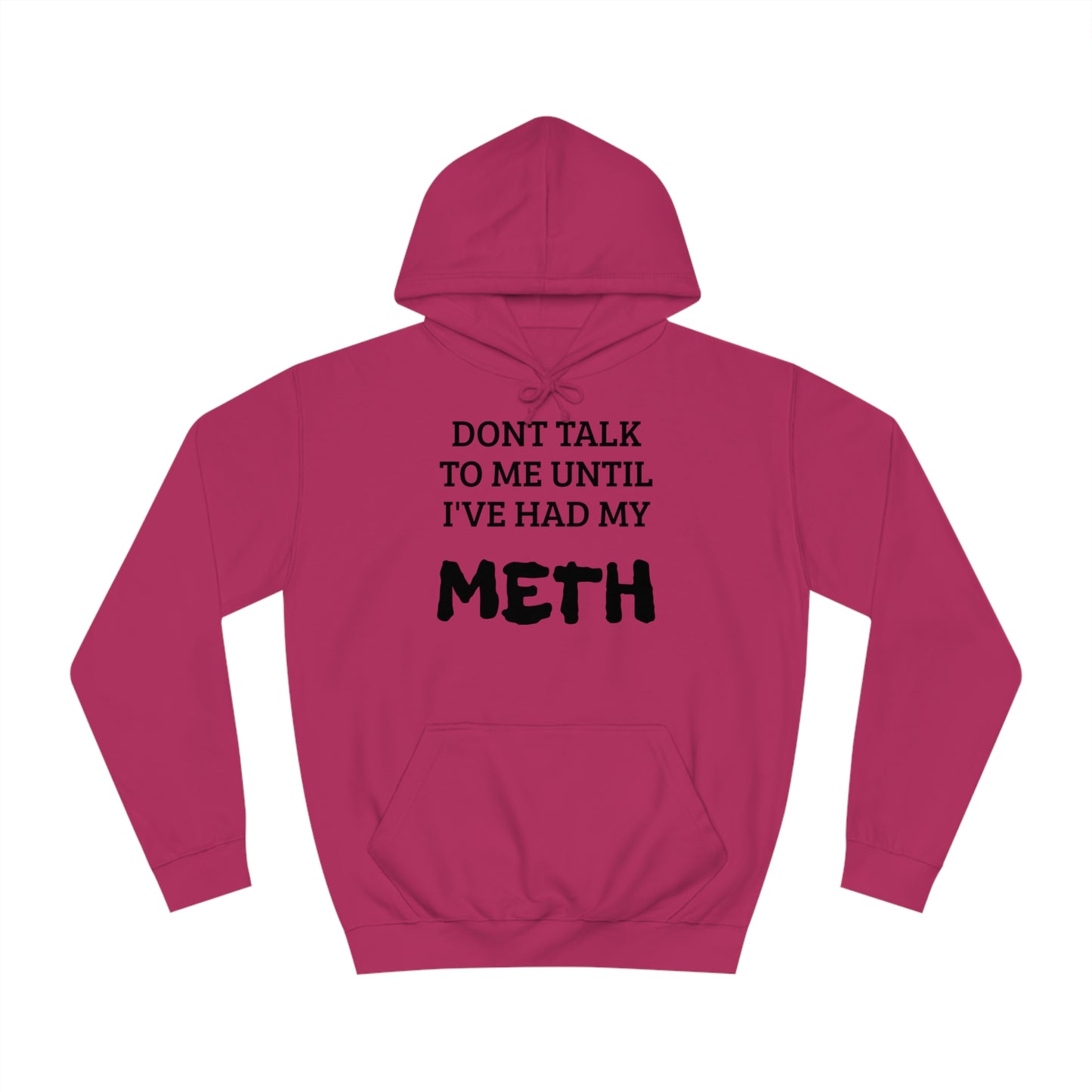 Meth Unisex Hoodie