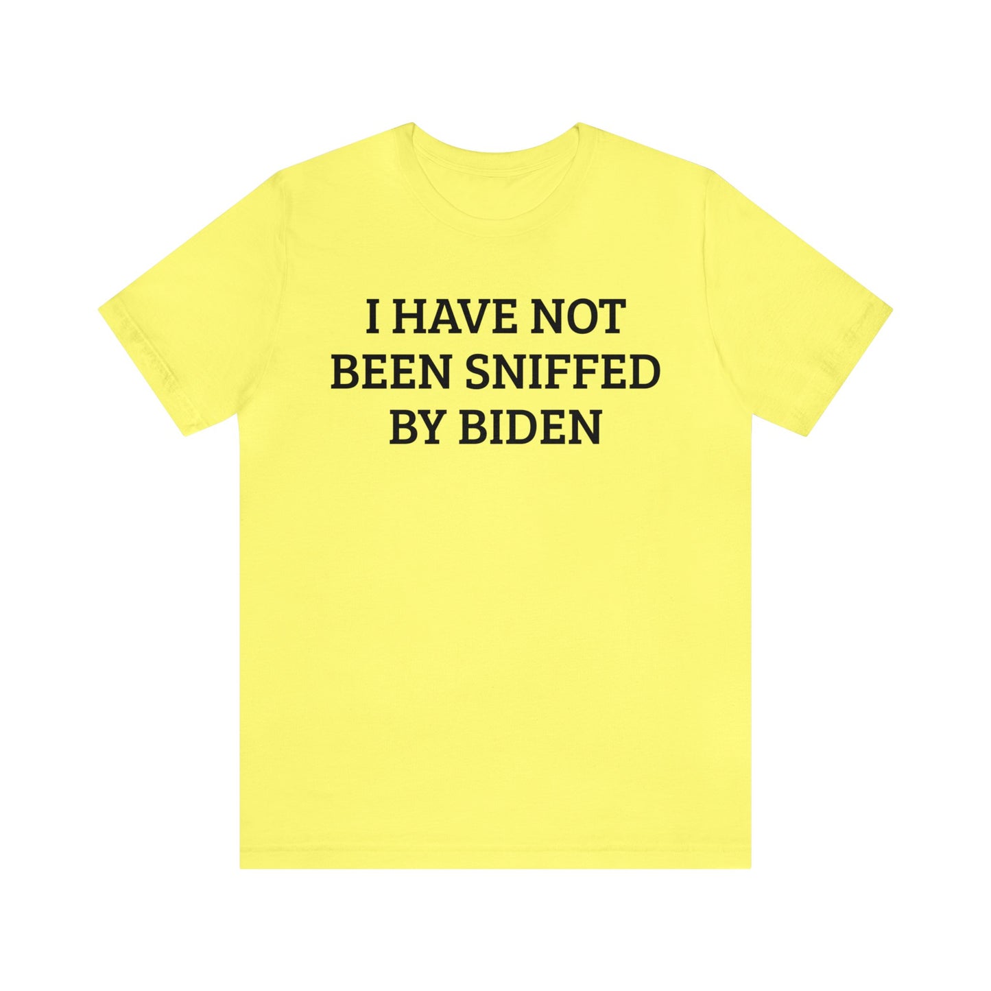 Not Sniffed By Biden Unisex Tee