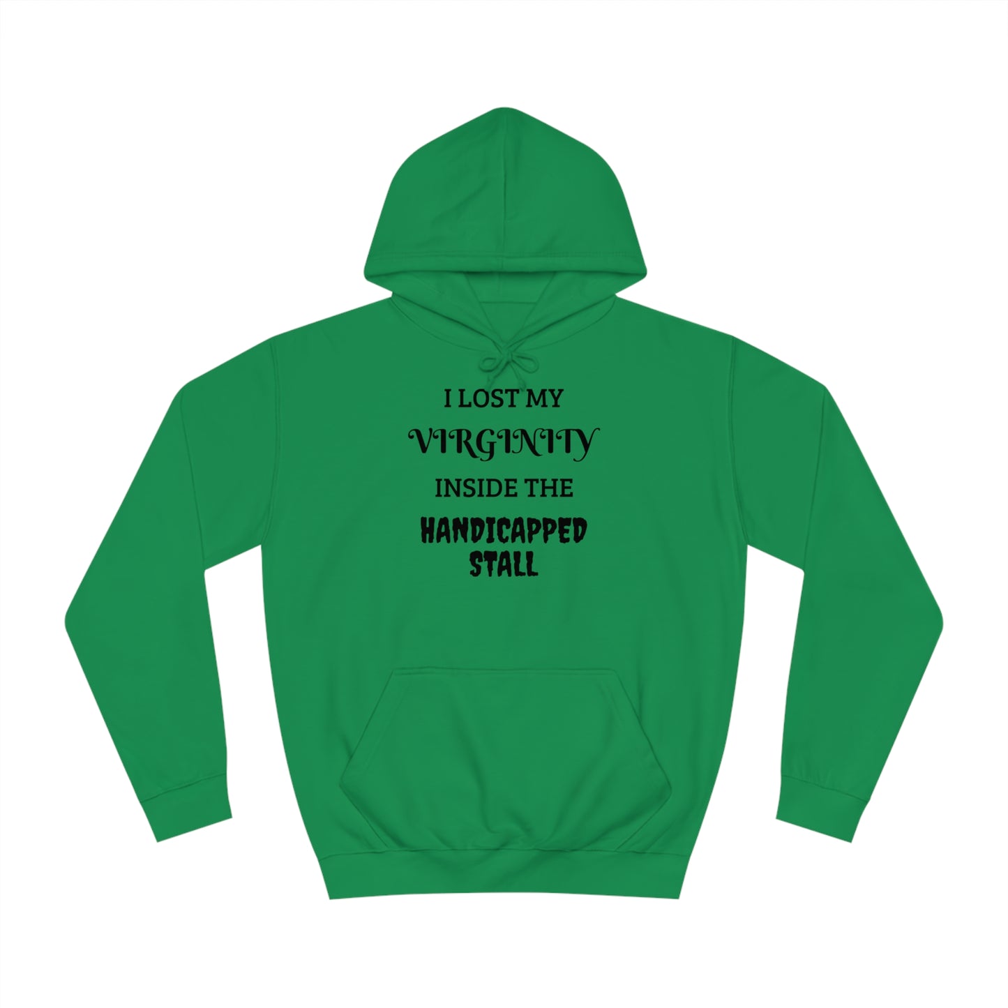 Lost Virginity in Handicapped Stall Unisex Hoodie