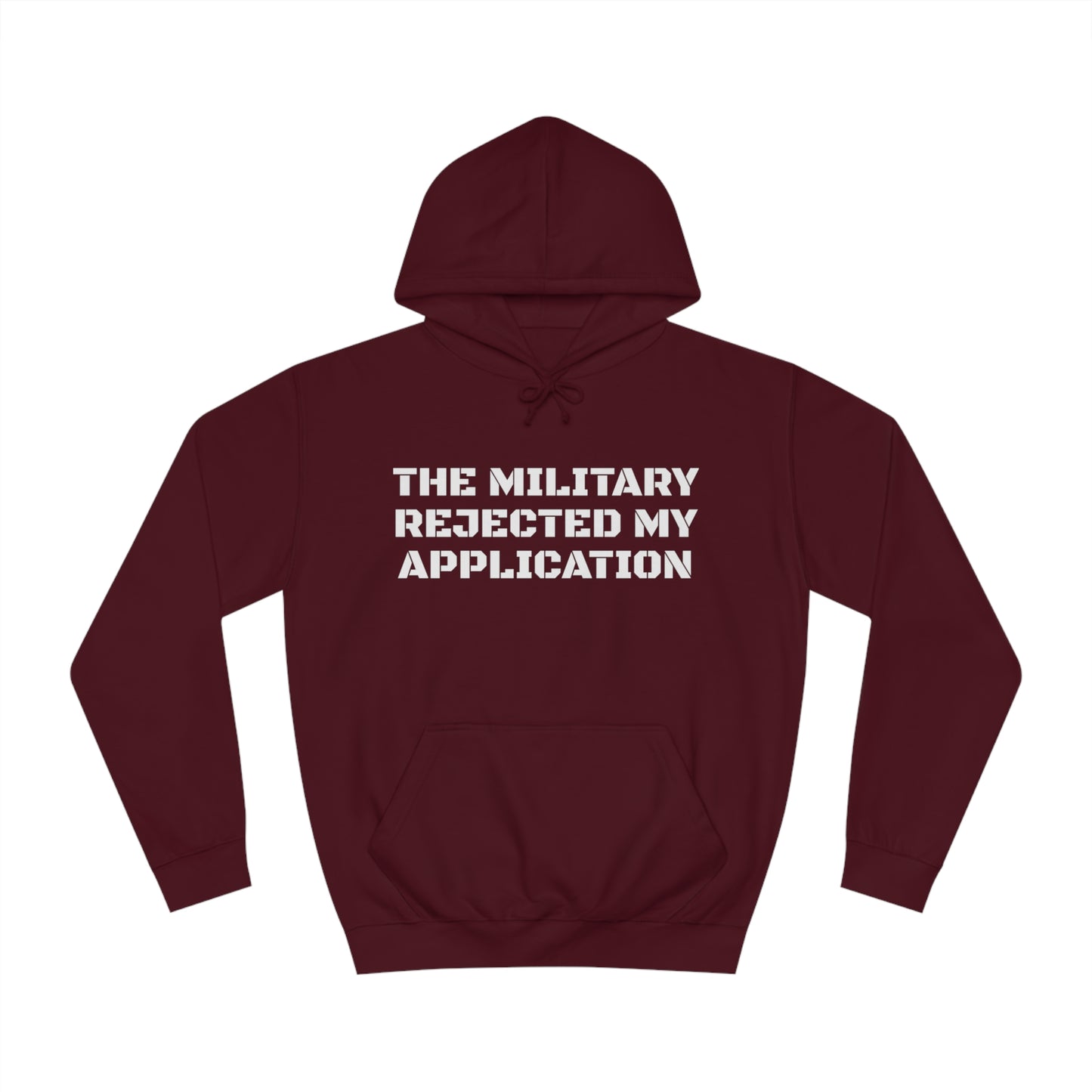 Military Reject Unisex Hoodie