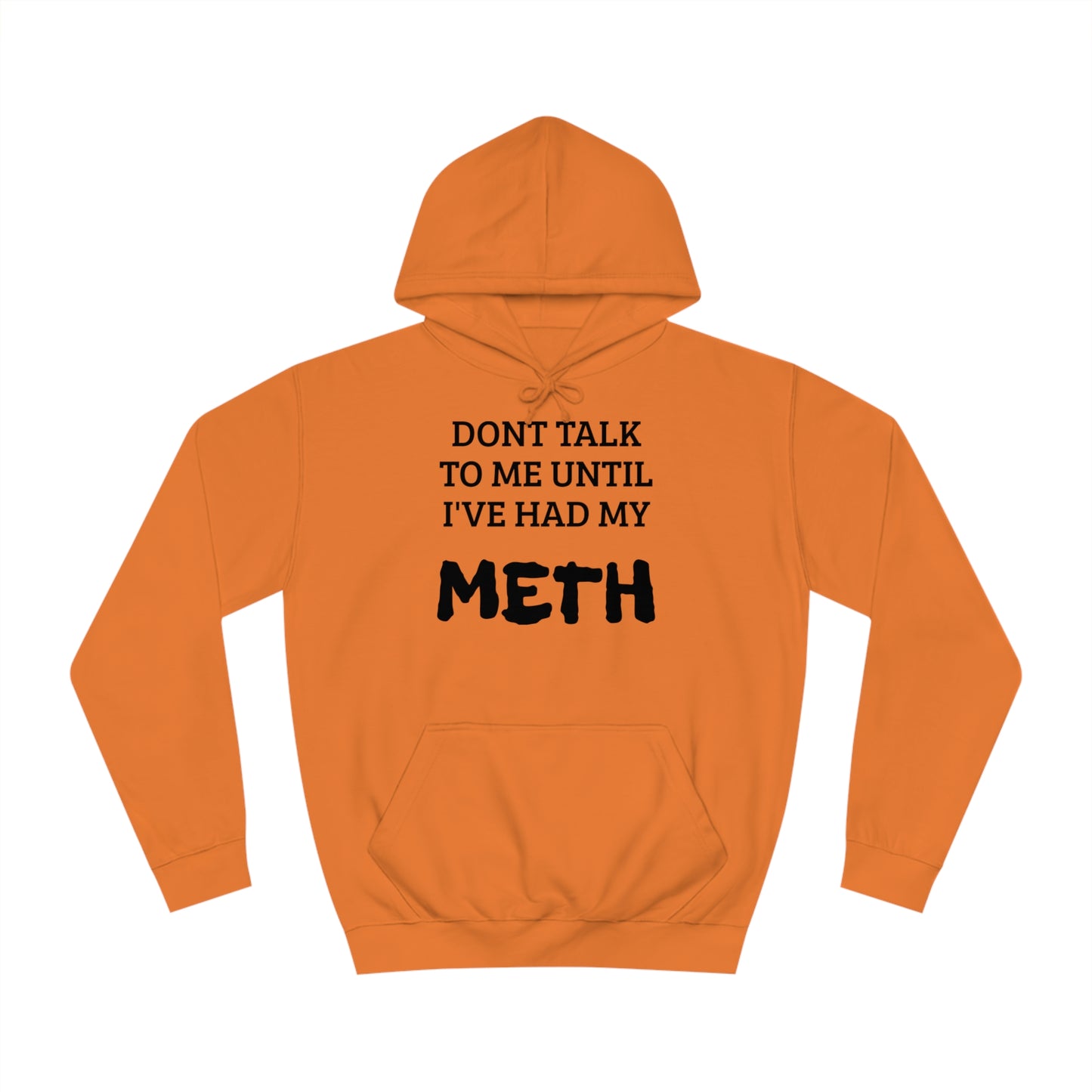 Meth Unisex Hoodie