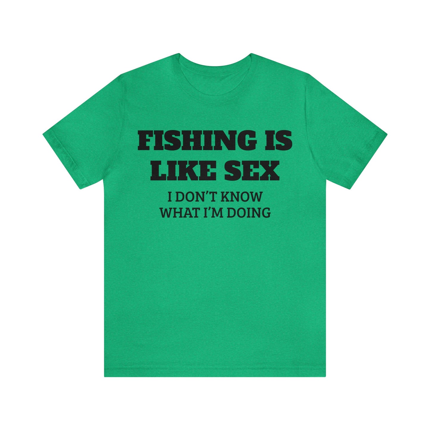 Fishing VS Sex Unisex Tee