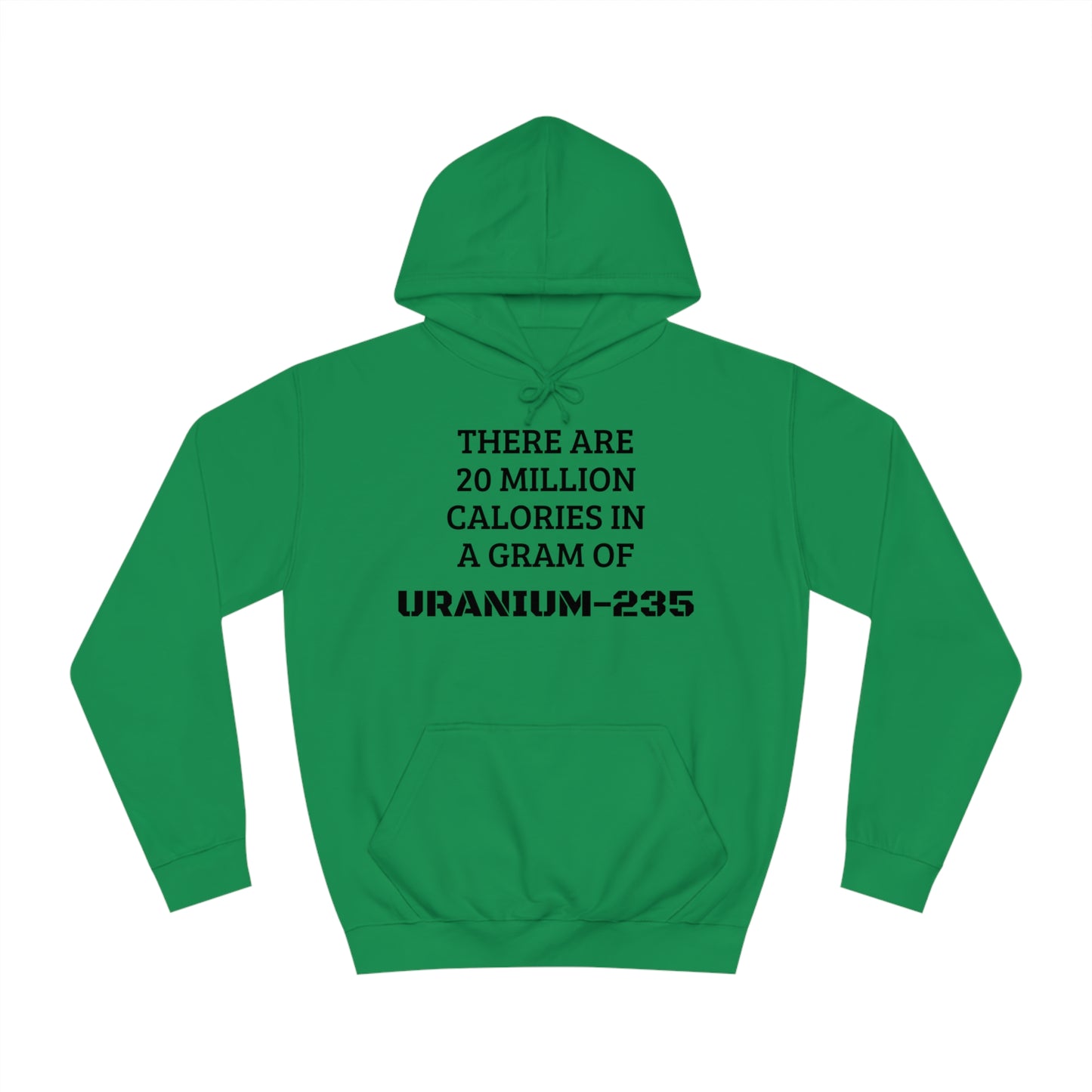 Uranium-235 Calories Unisex Hoodie