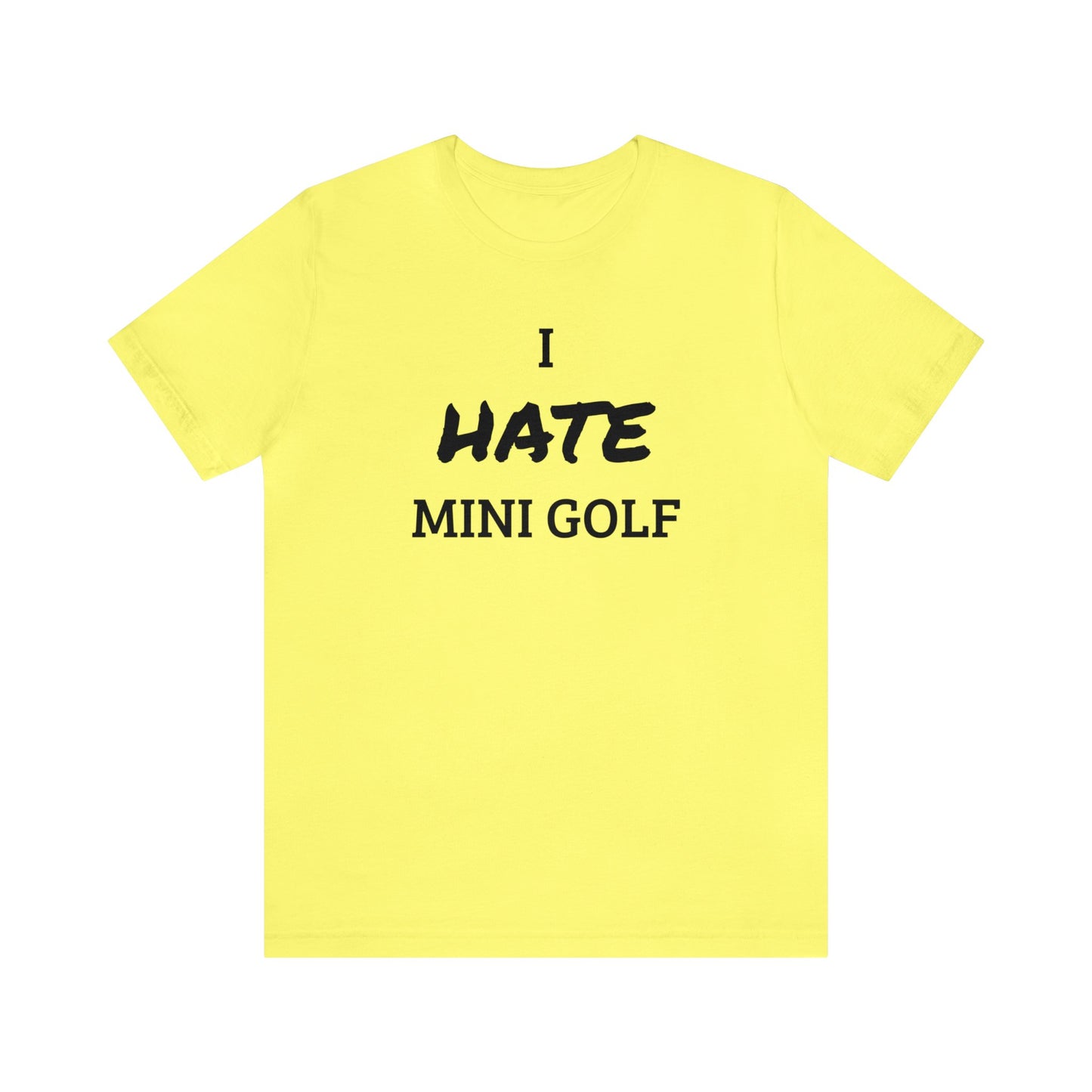 Mini Golf Hater Unisex Tee