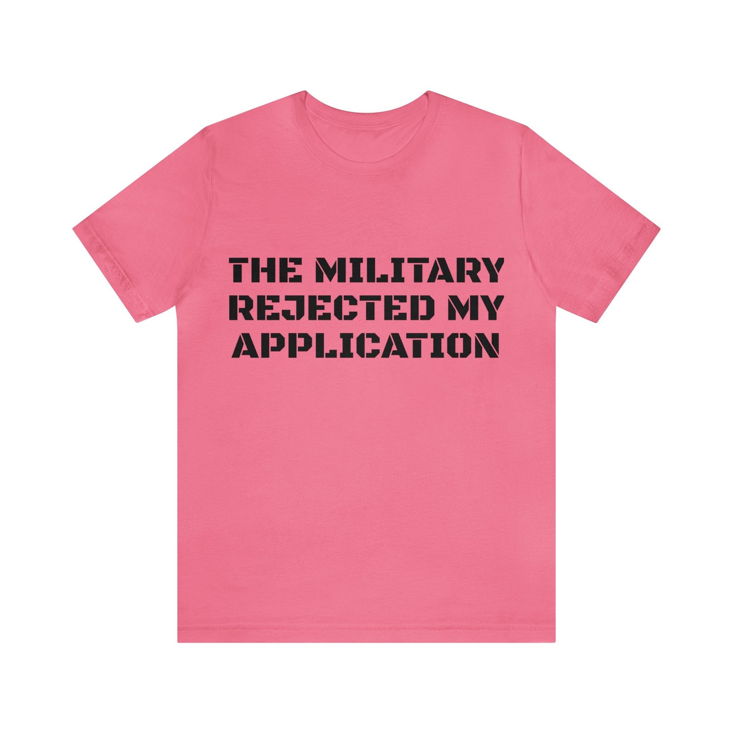 Military Reject Unisex Tee