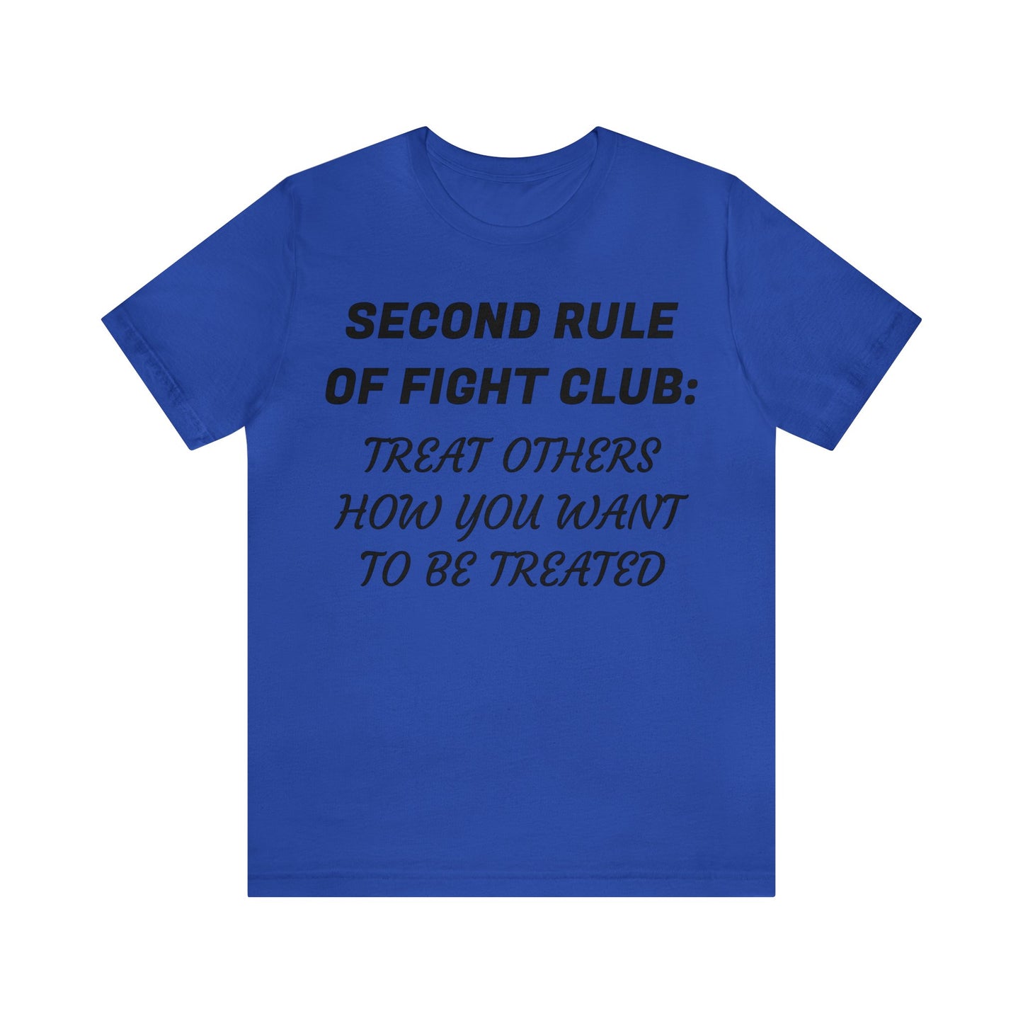 Second Rule Unisex Tee