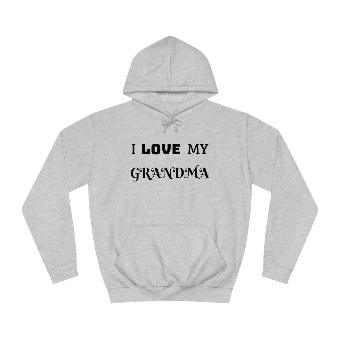 I Love My Grandma Unisex Hoodie