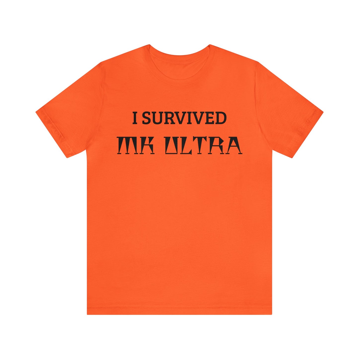 I Survived MK Ultra Unisex Tee