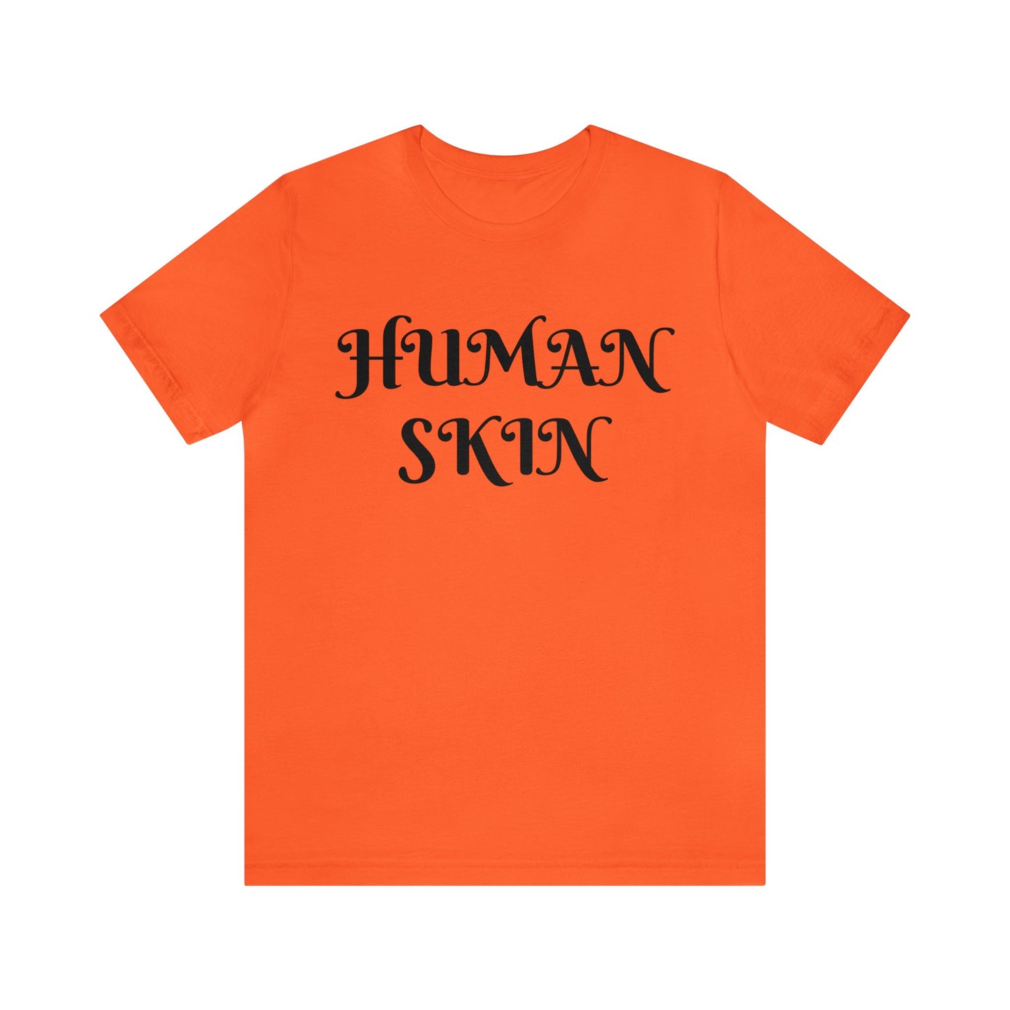 Human Skin Unisex Tee