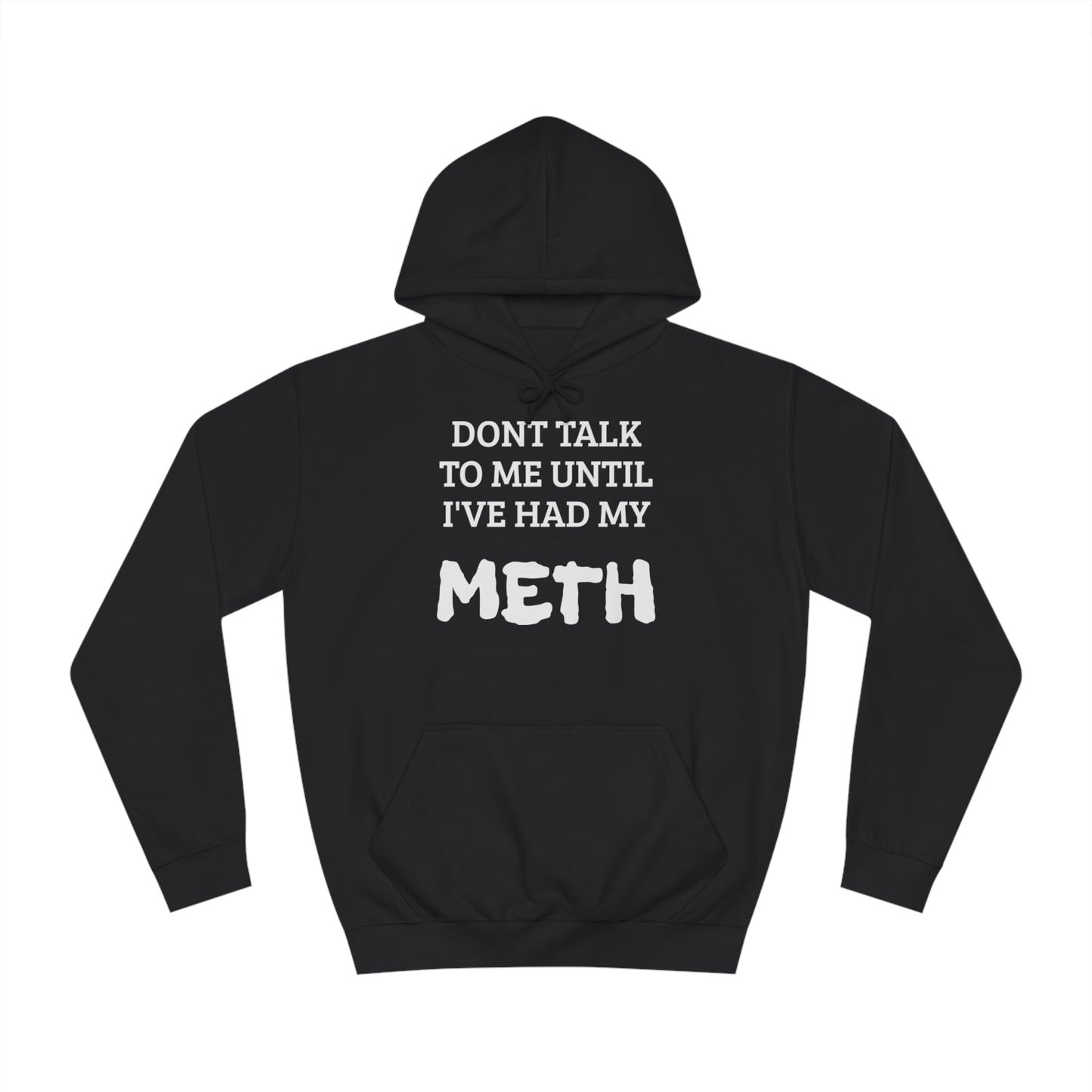 Meth Unisex Hoodie