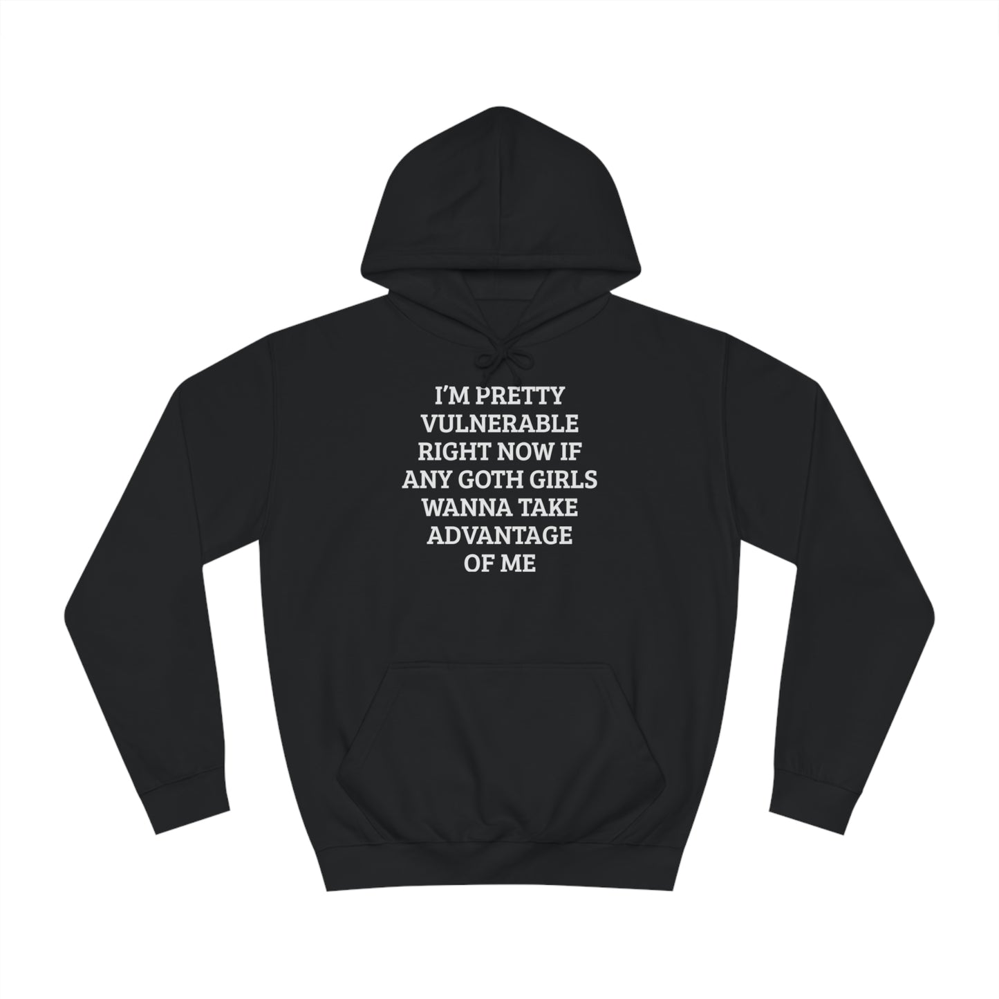 Vulnerable For Goth Girls Unisex Hoodie