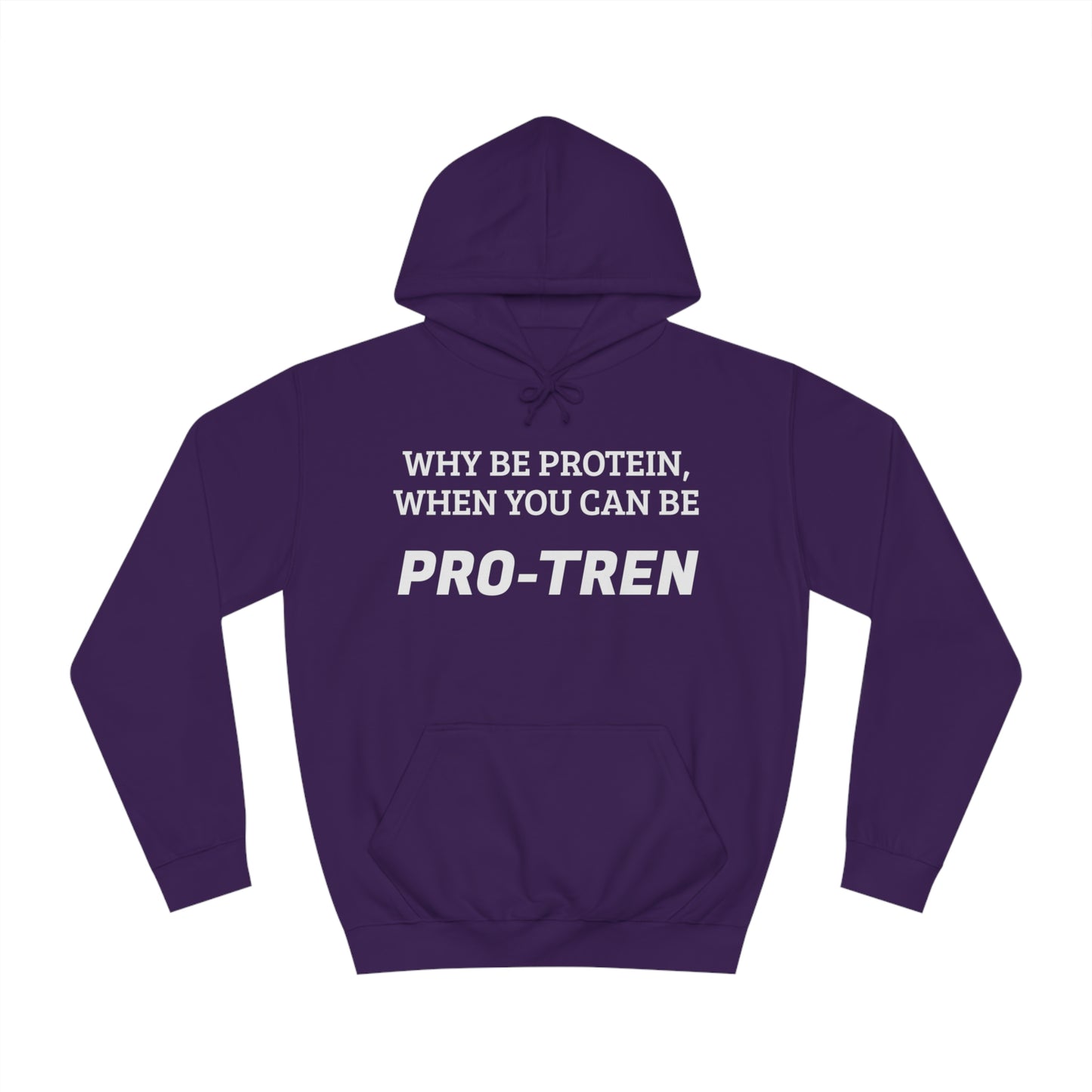 Protein VS Pro-Tren Unisex Hoodie