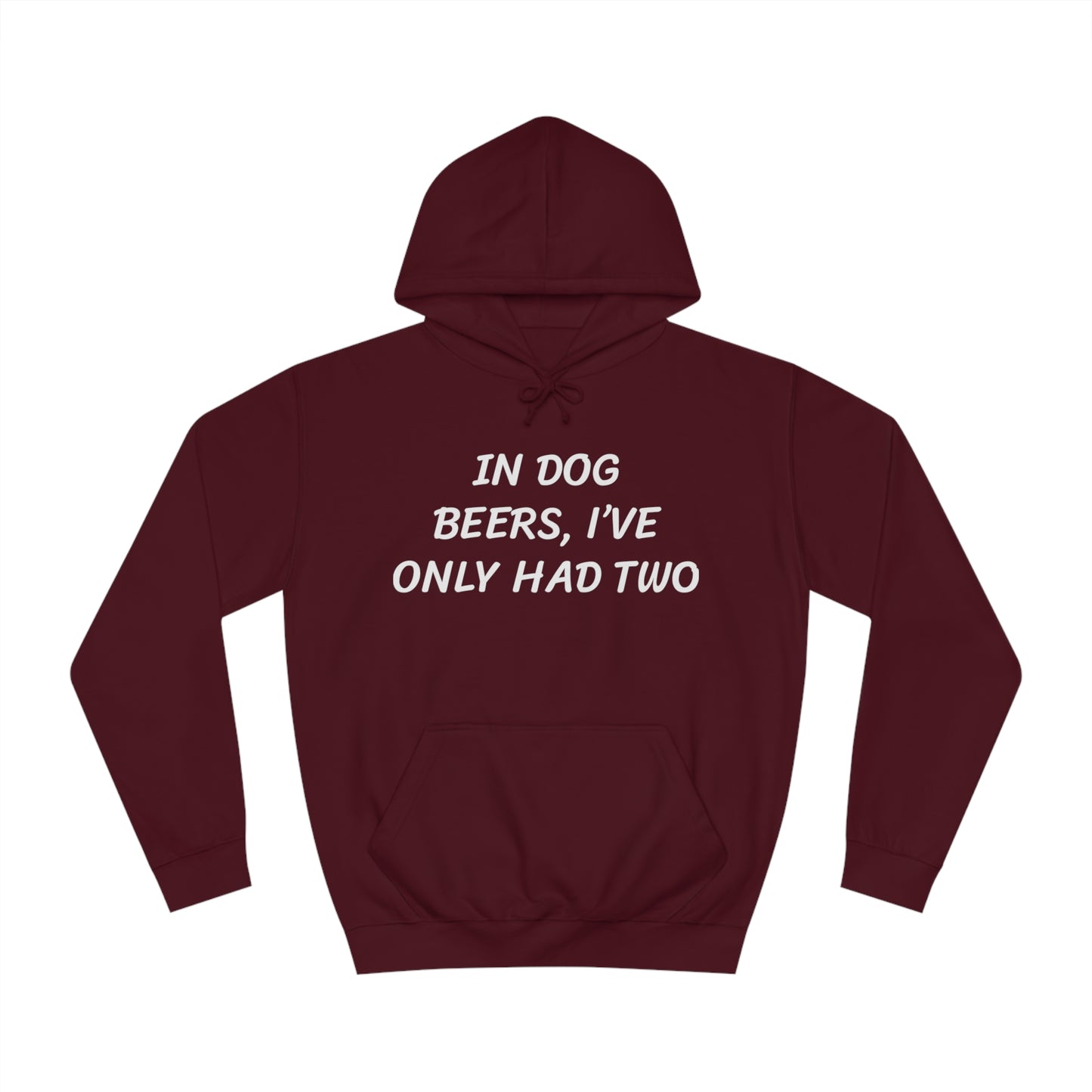 Dog Beers Unisex Hoodie