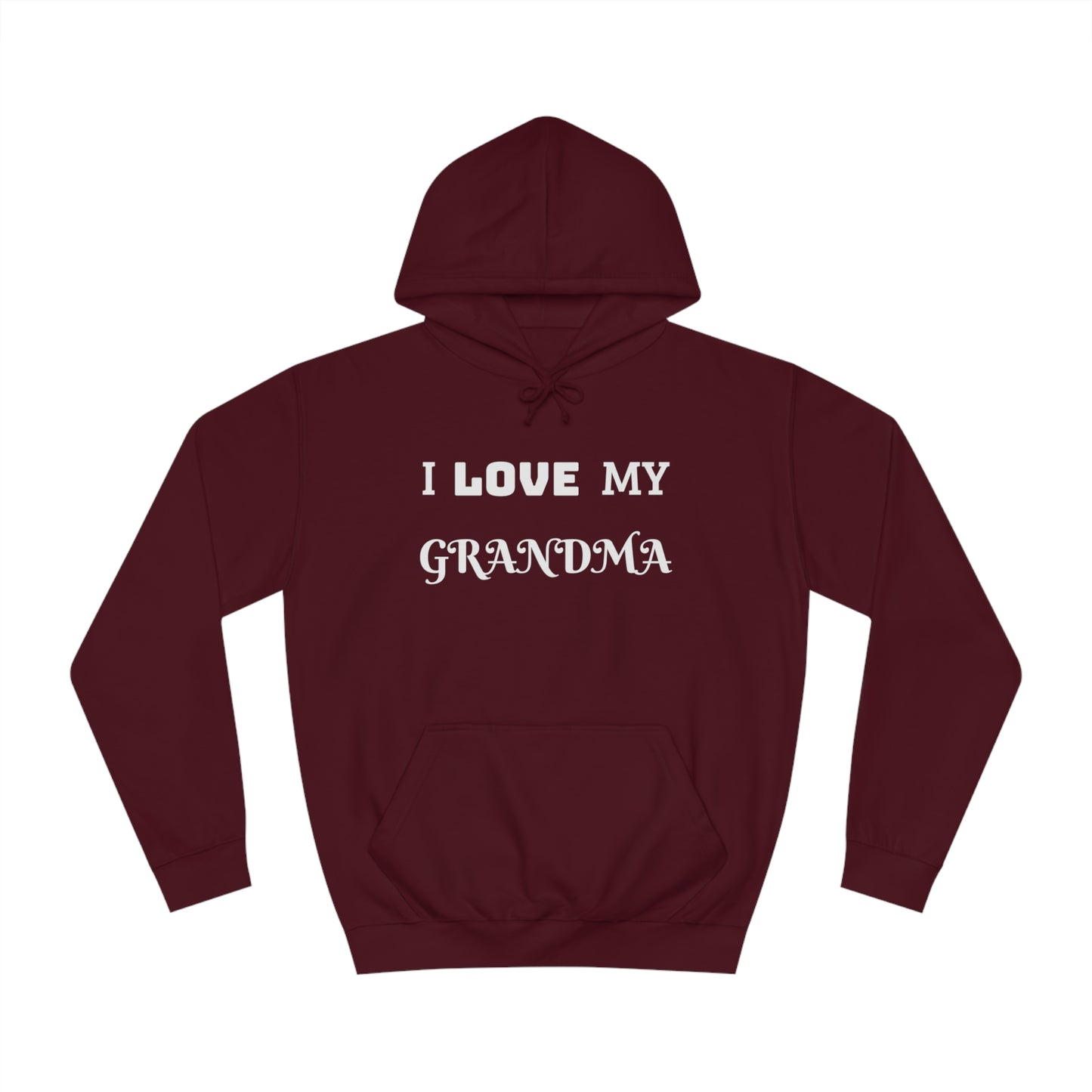 I Love My Grandma Unisex Hoodie