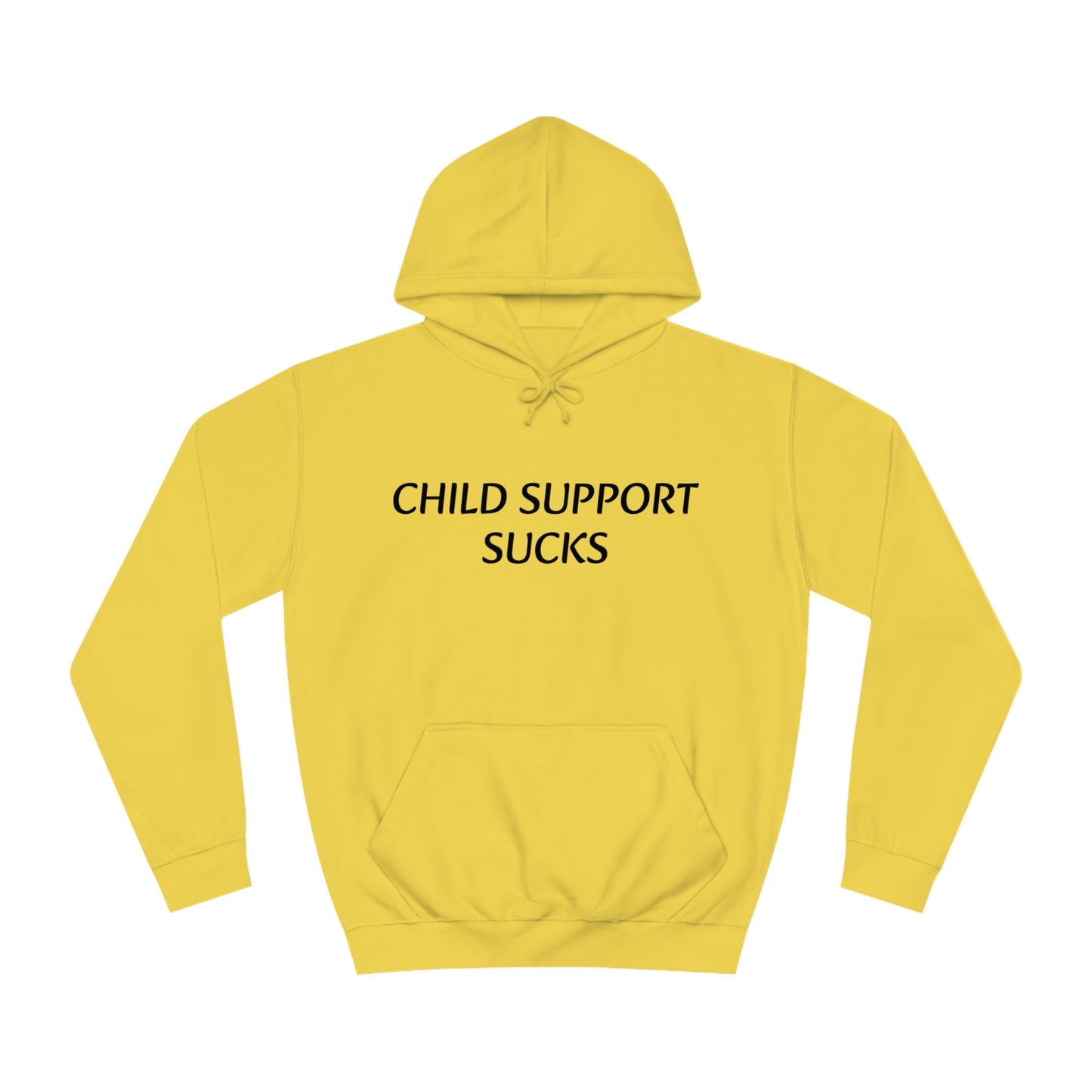 Child Support Sucks Unisex Hoodie