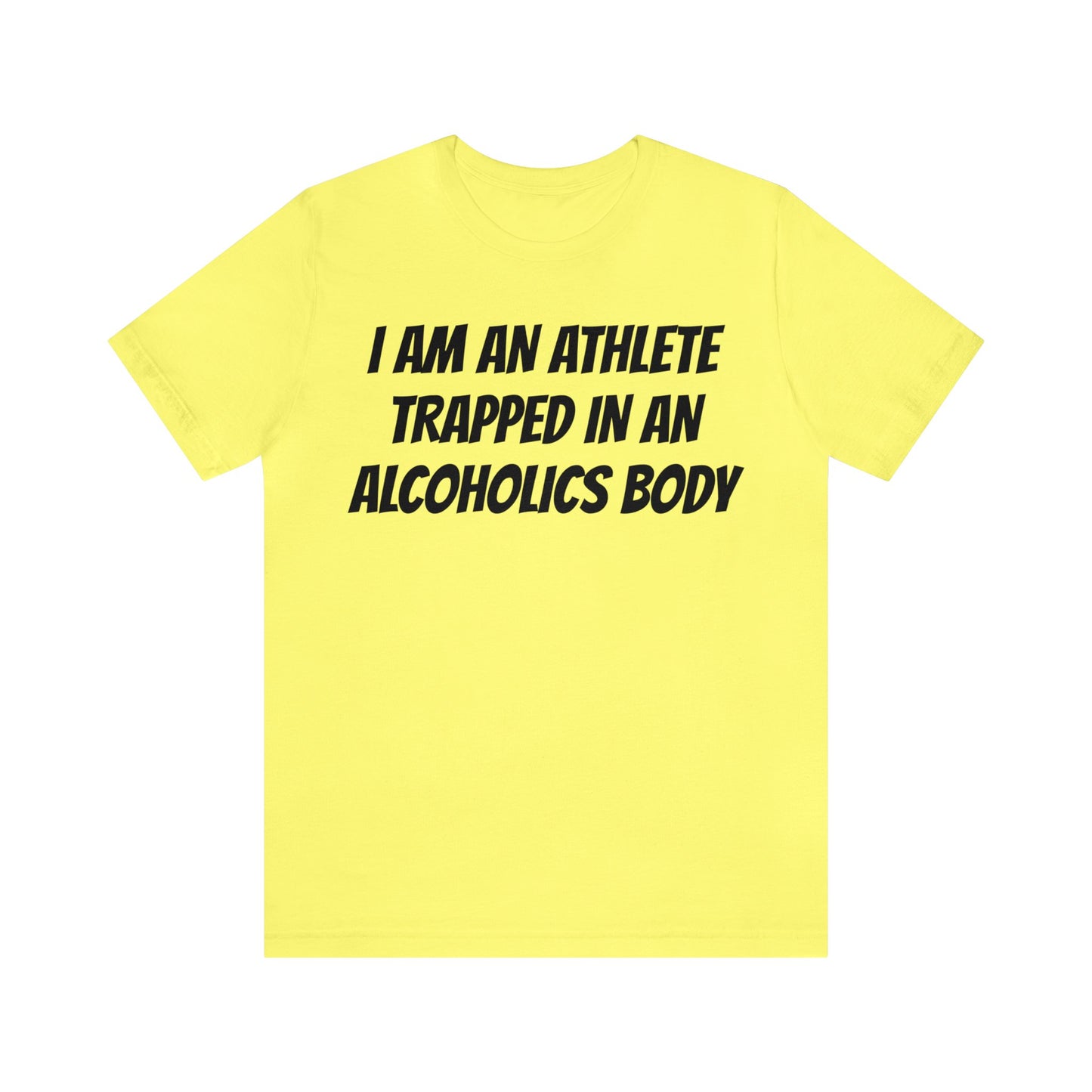 Athlete In An Alcoholic Body Unisex Tee