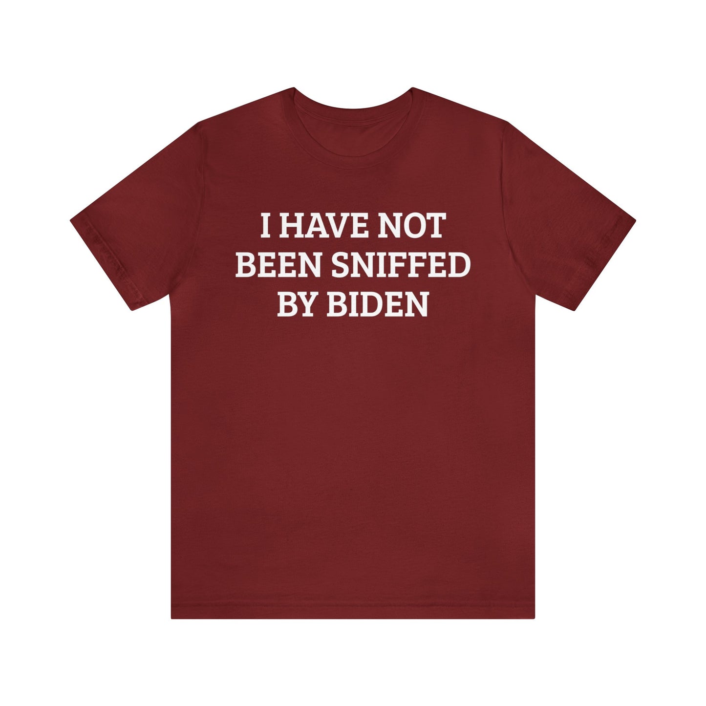 Not Sniffed By Biden Unisex Tee