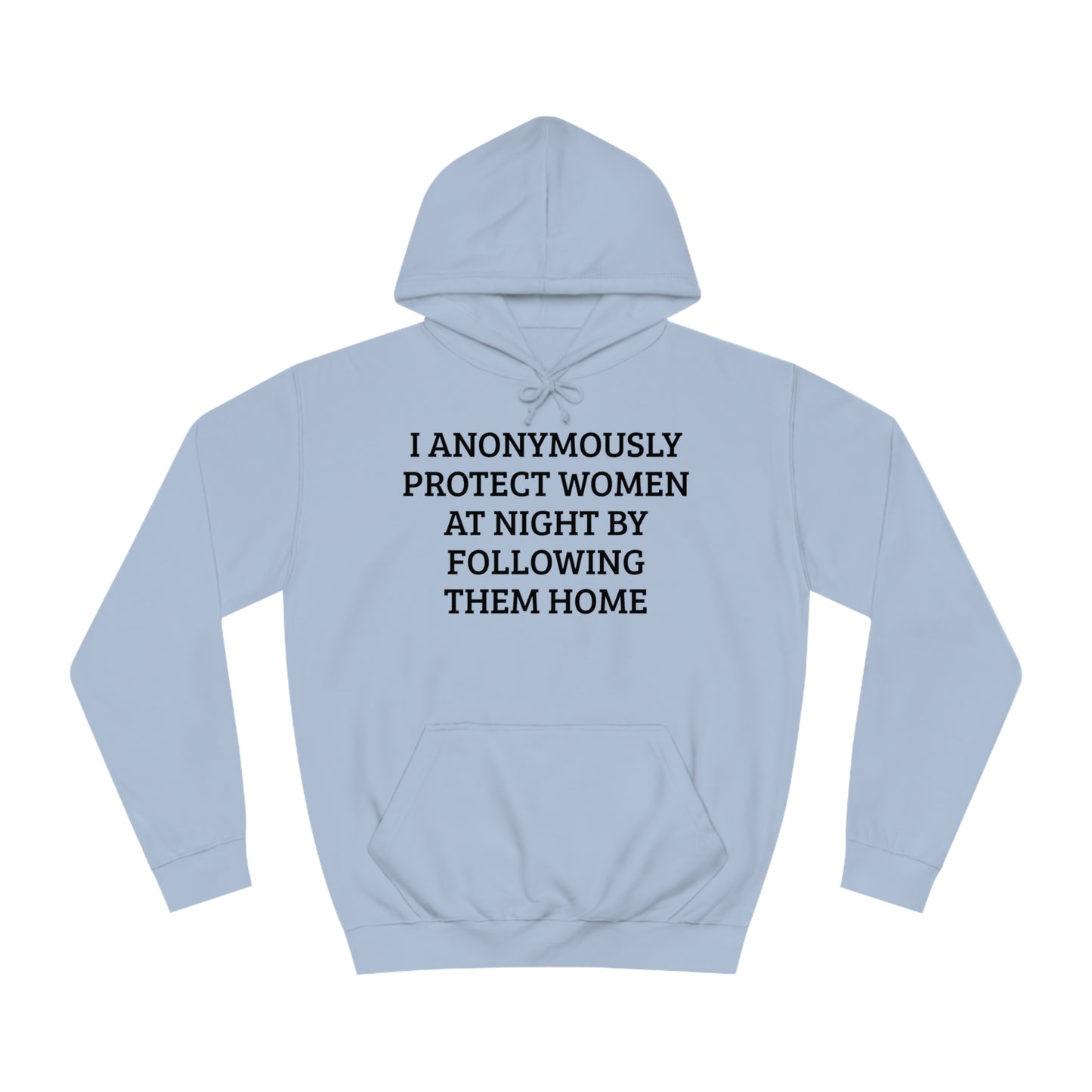 Anonymous Night Protector of Women Unisex Hoodie