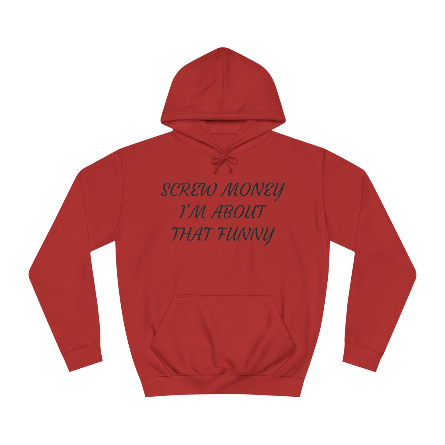 Funny > Money Unisex Hoodie