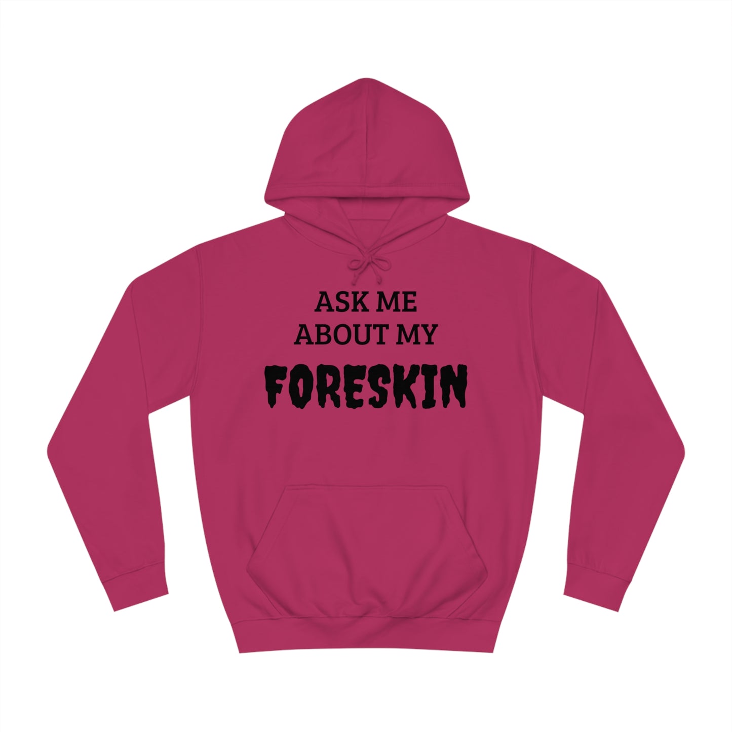 Foreskin Unisex Hoodie