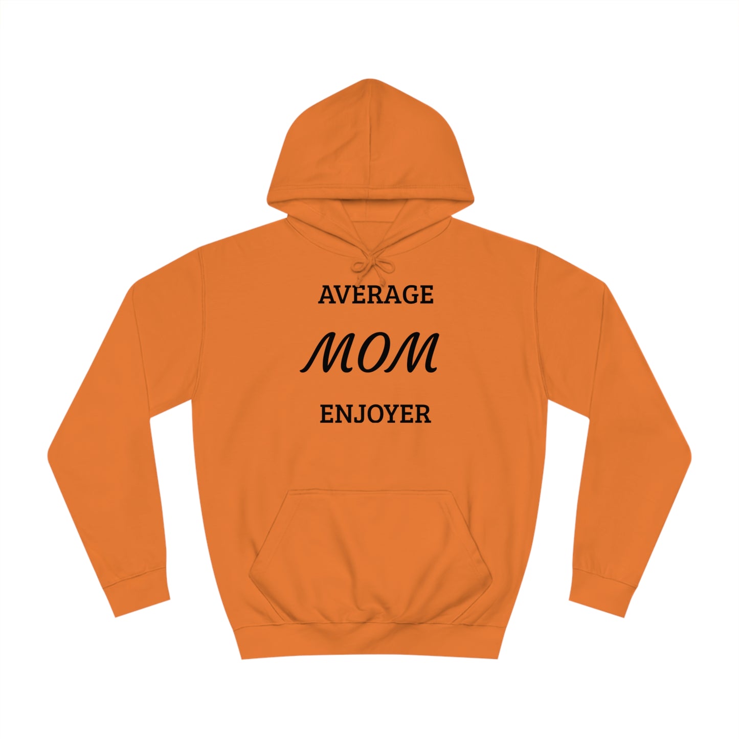 Mom Enjoyer Unisex Hoodie