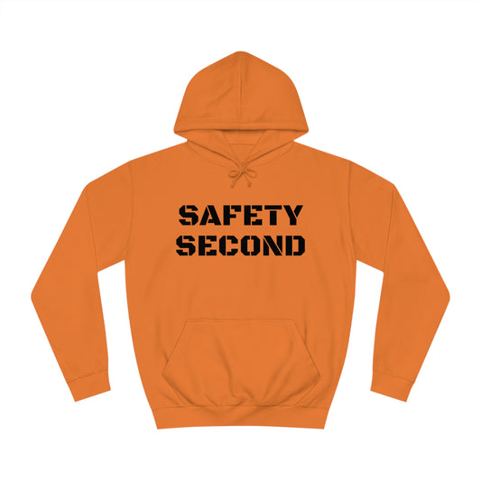 Safety Second Unisex Hoodie