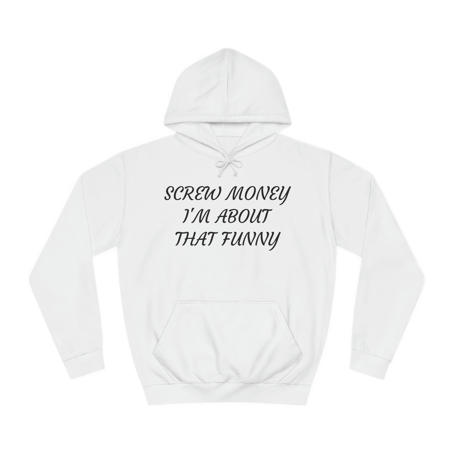 Funny > Money Unisex Hoodie