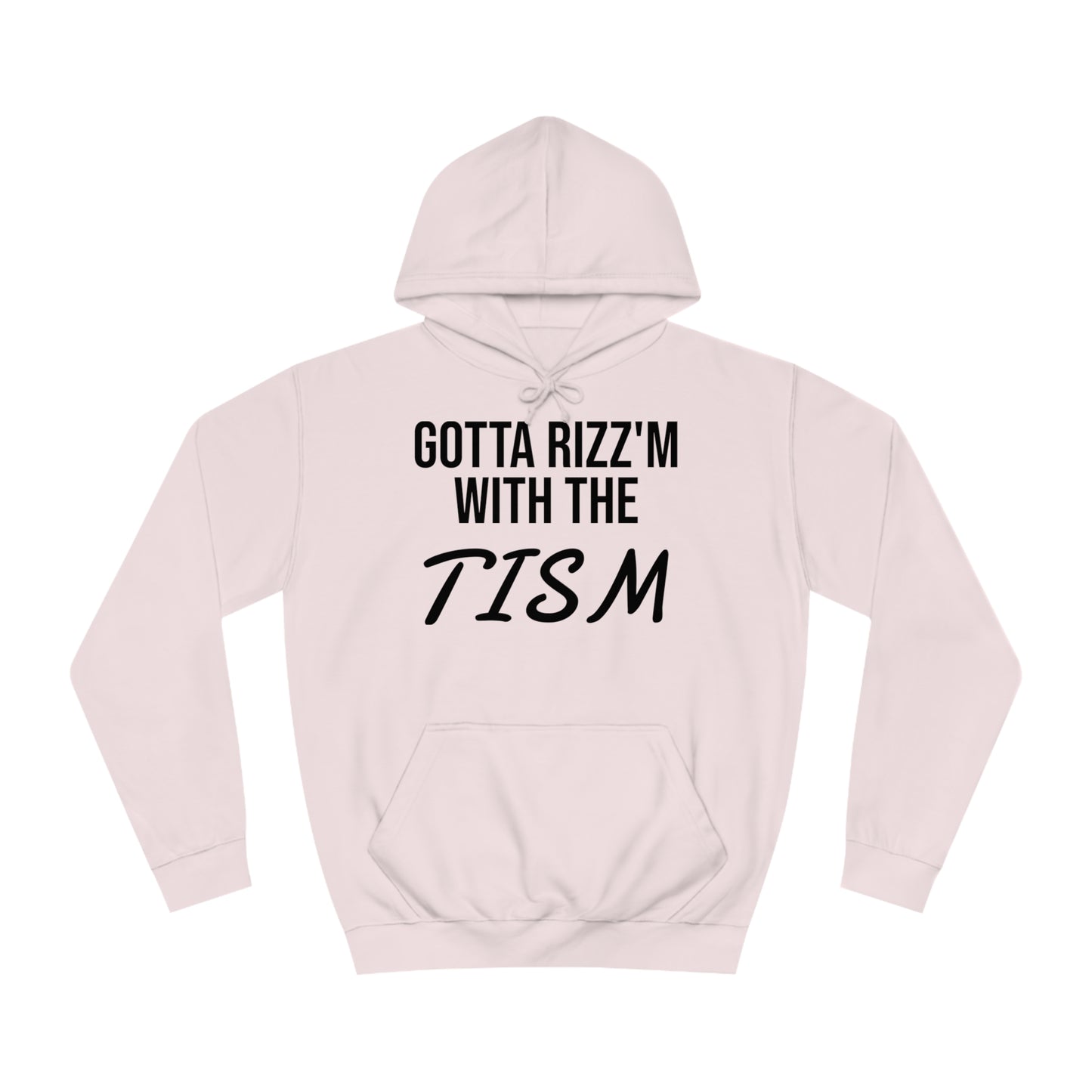 Tism Rizz'm Unisex Hoodie