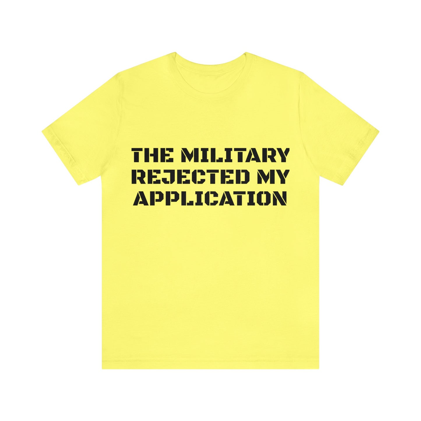 Military Reject Unisex Tee