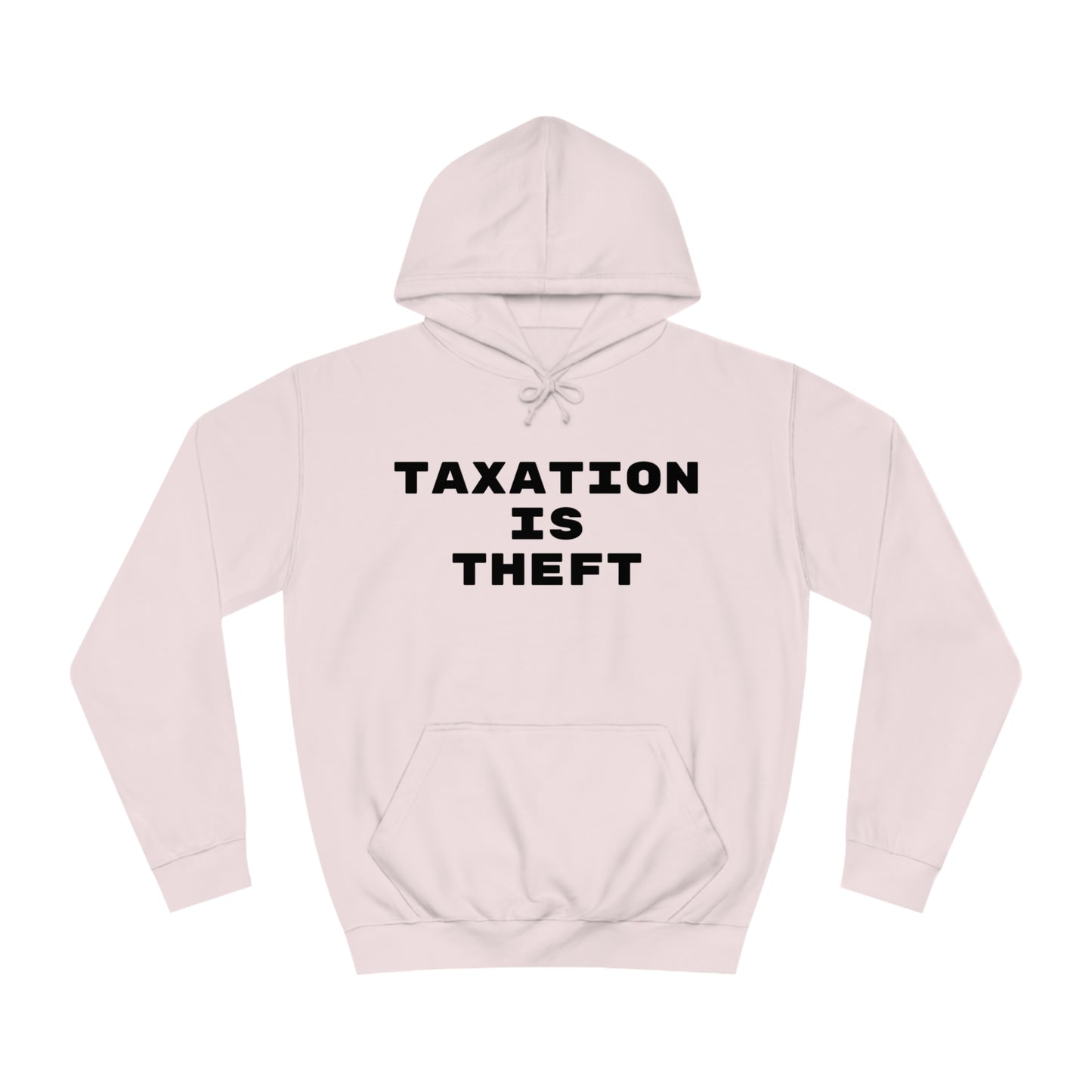 Taxation Is Theft Unisex Hoodie