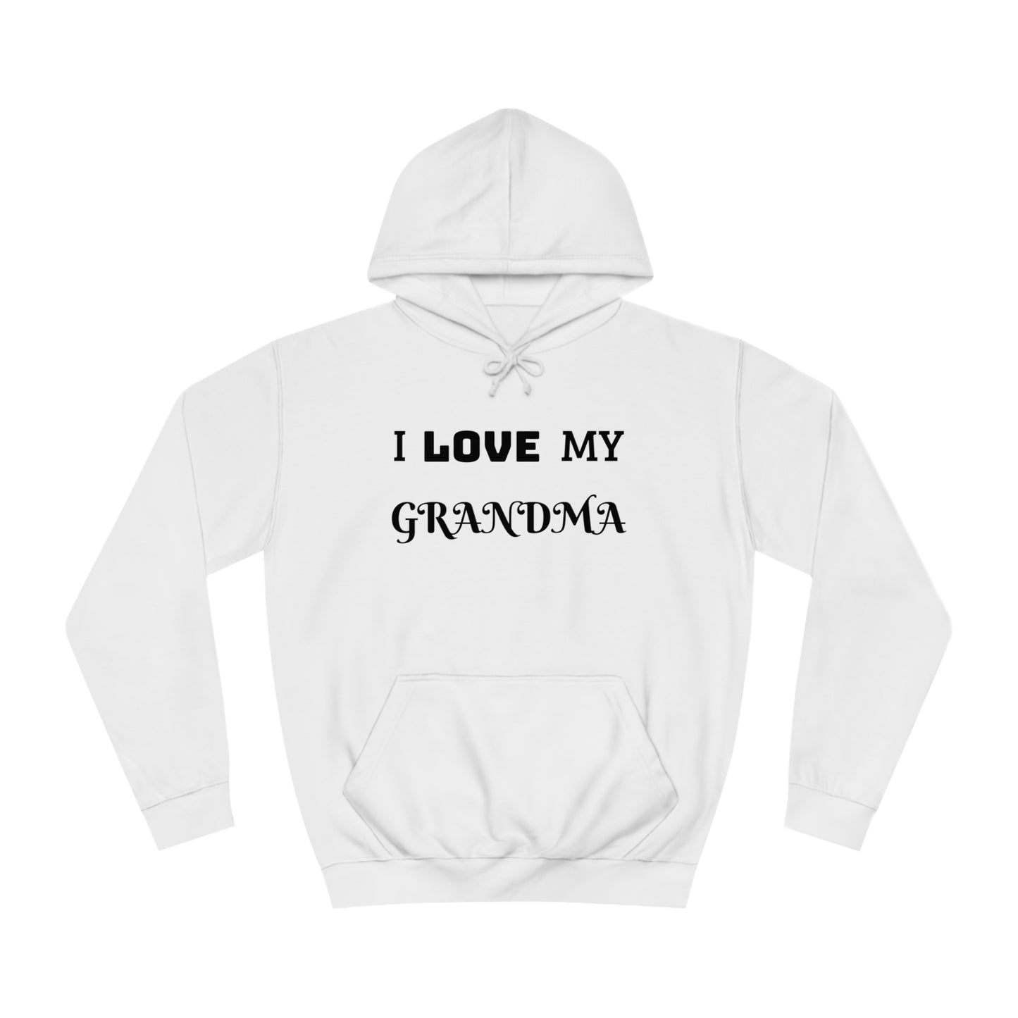 I Love My Grandma Unisex Hoodie