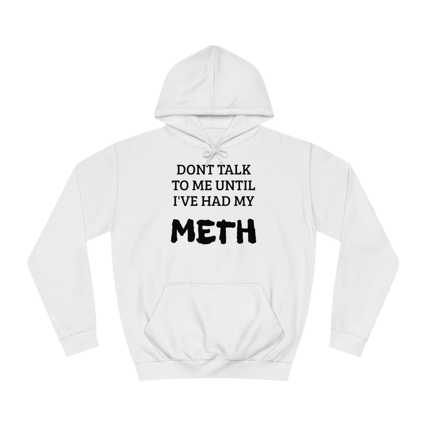 Meth Unisex Hoodie