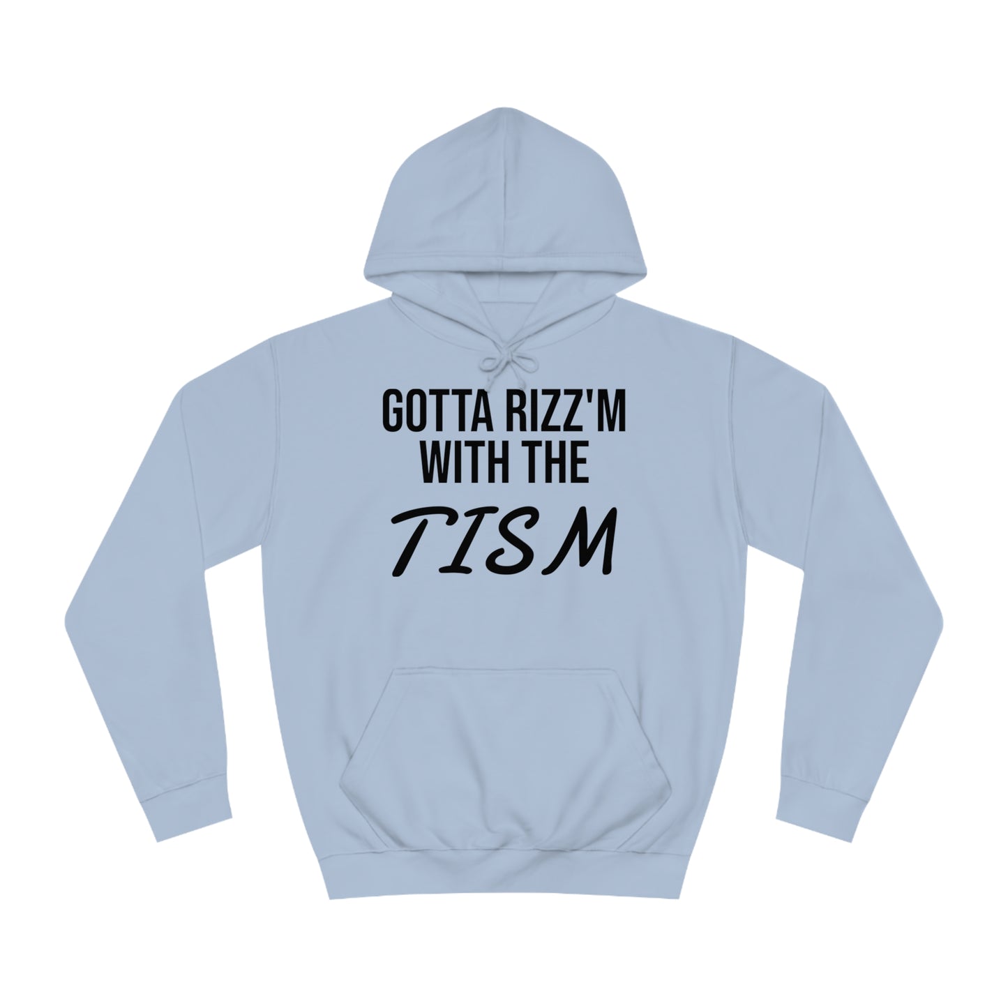 Tism Rizz'm Unisex Hoodie